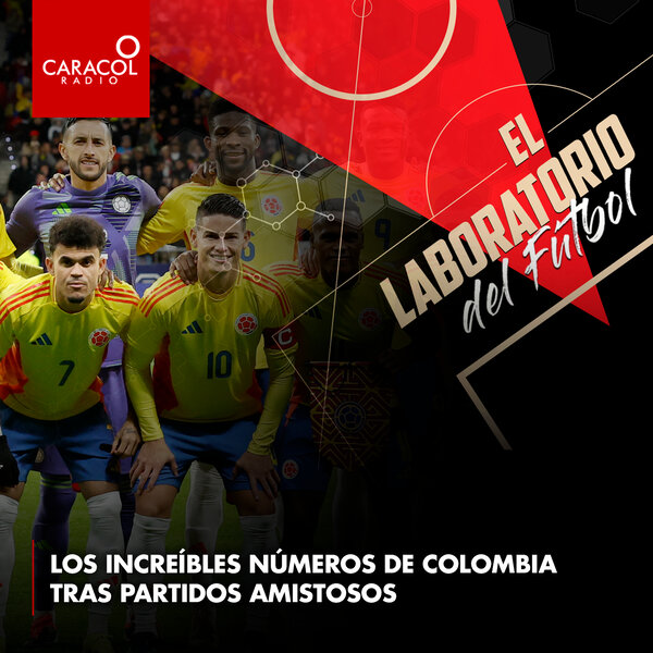 Imagen de Los increíbles números de Colombia tras partidos amistosos