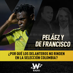 Los delanteros de Colombia: ¿qué pasa en la selección?