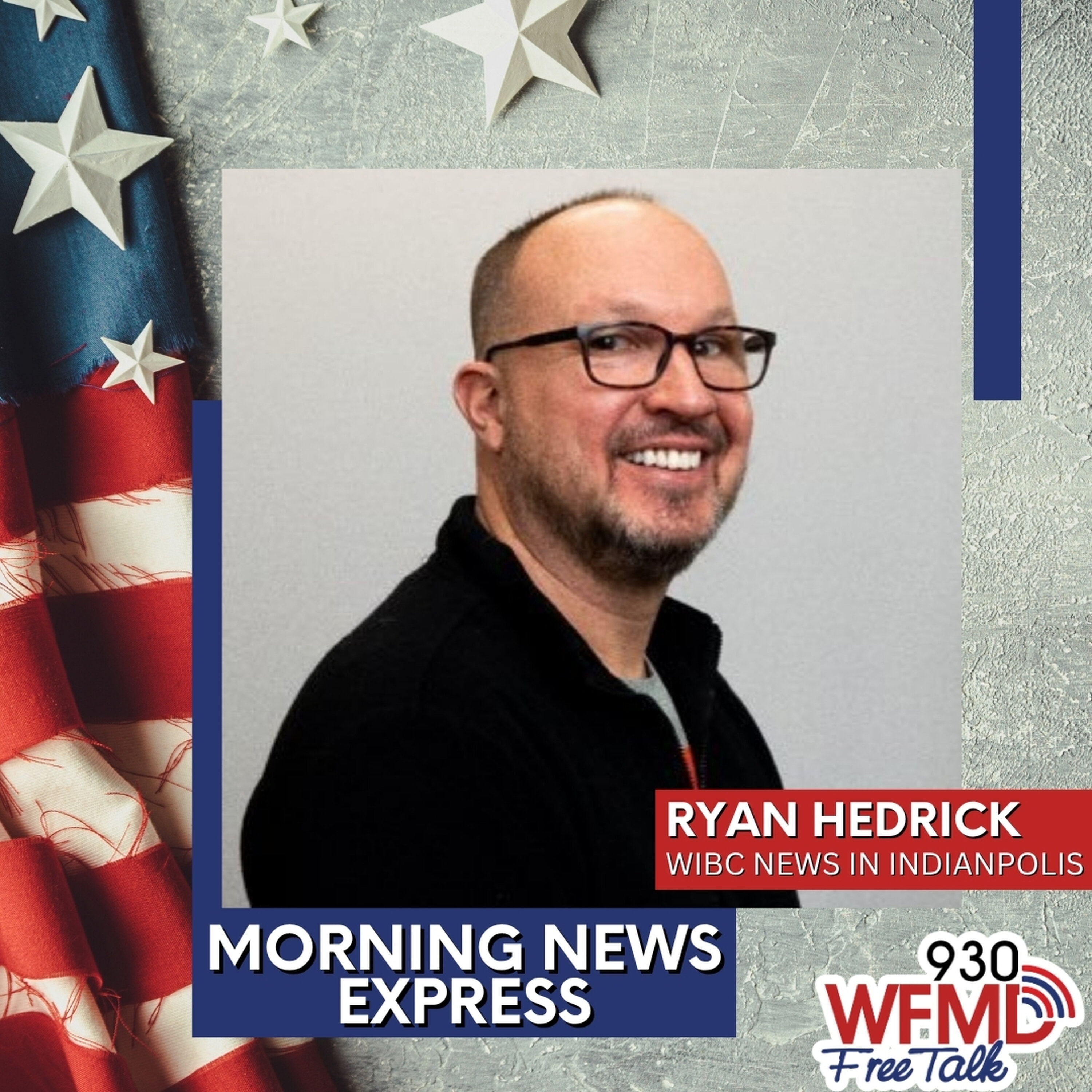 Ryan Hedrick, WIBC News in Indianapolis episode artwork