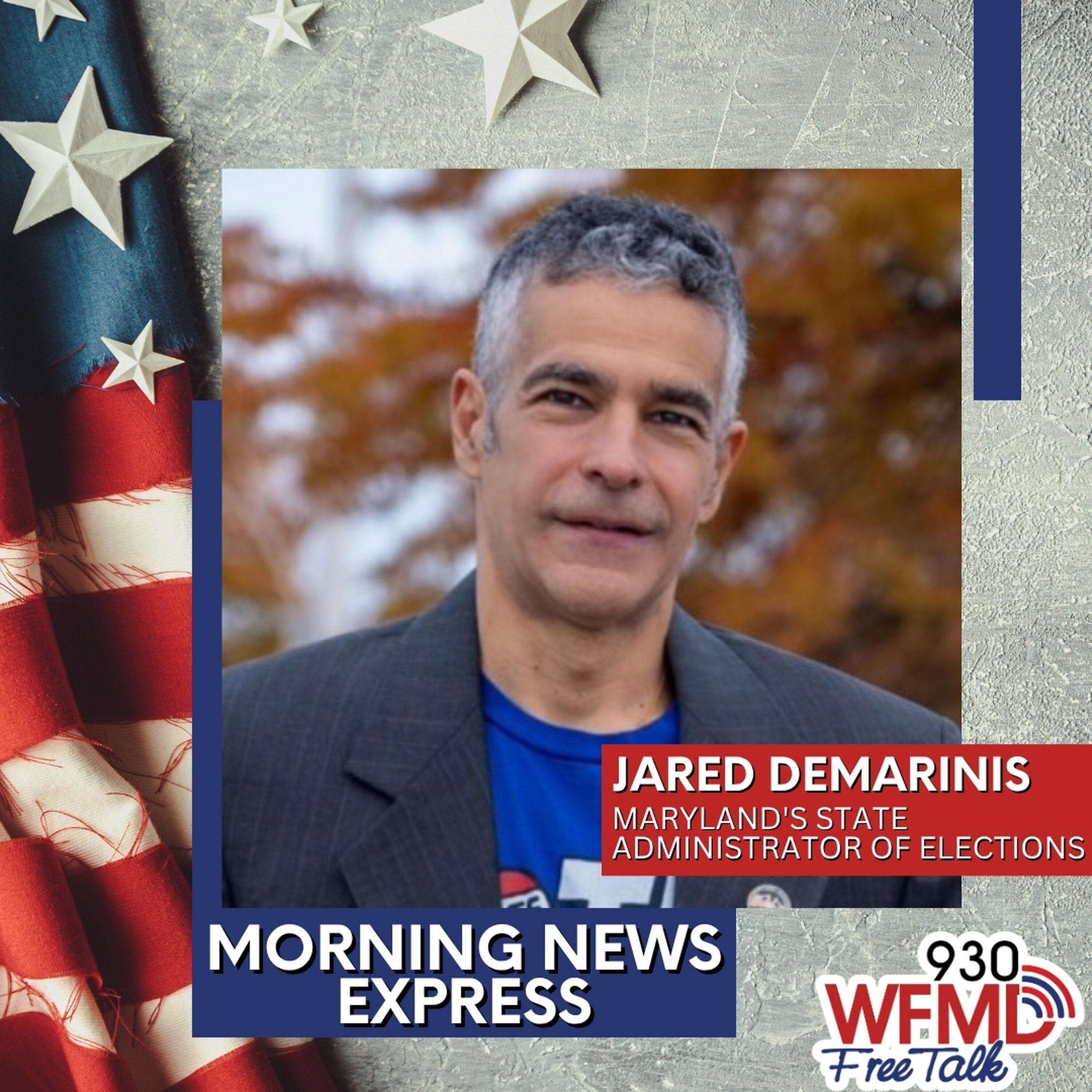 Jared DeMarinis, Maryland's State Administrator of Elections episode artwork