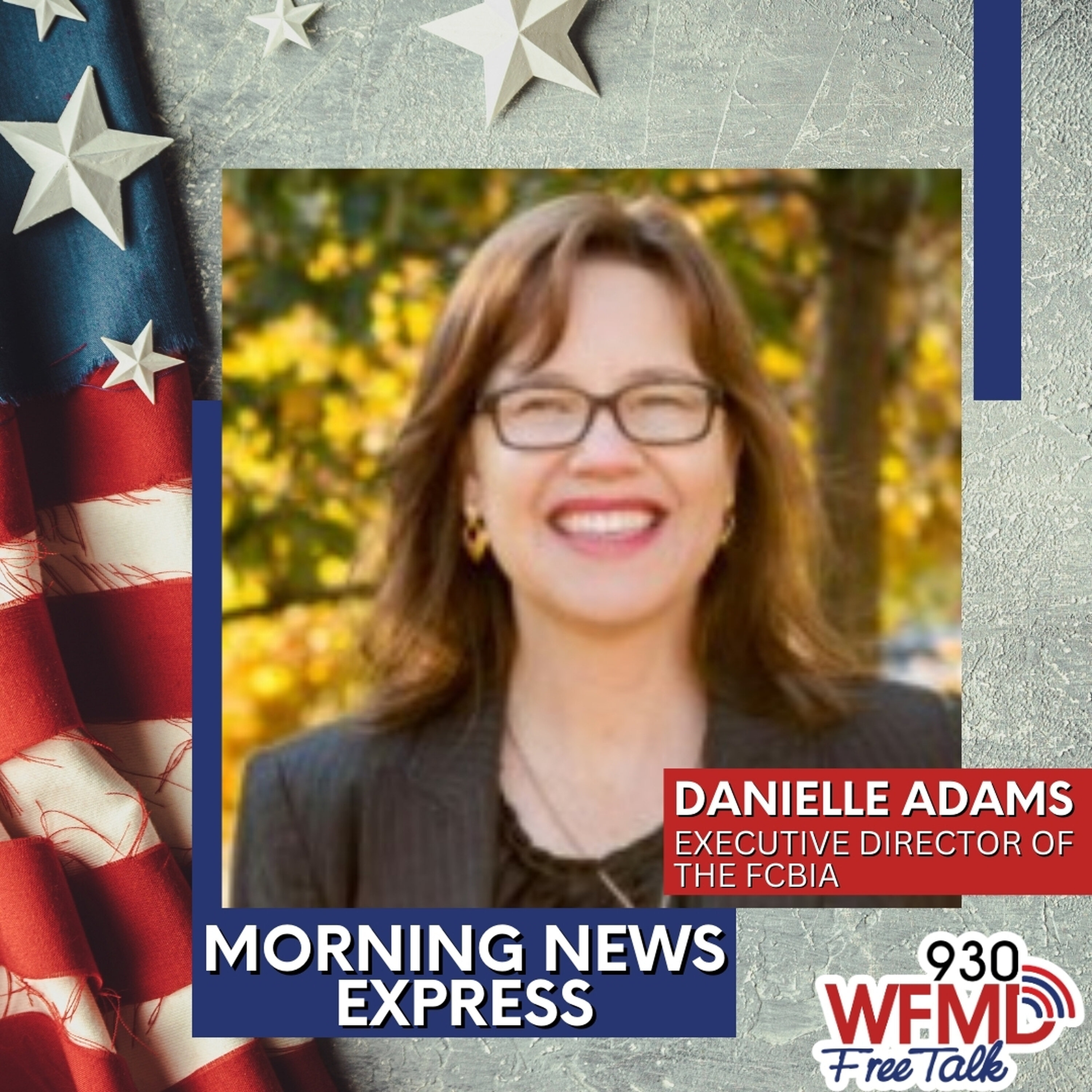 Danielle Adams, Executive Director of the FCBIA episode artwork