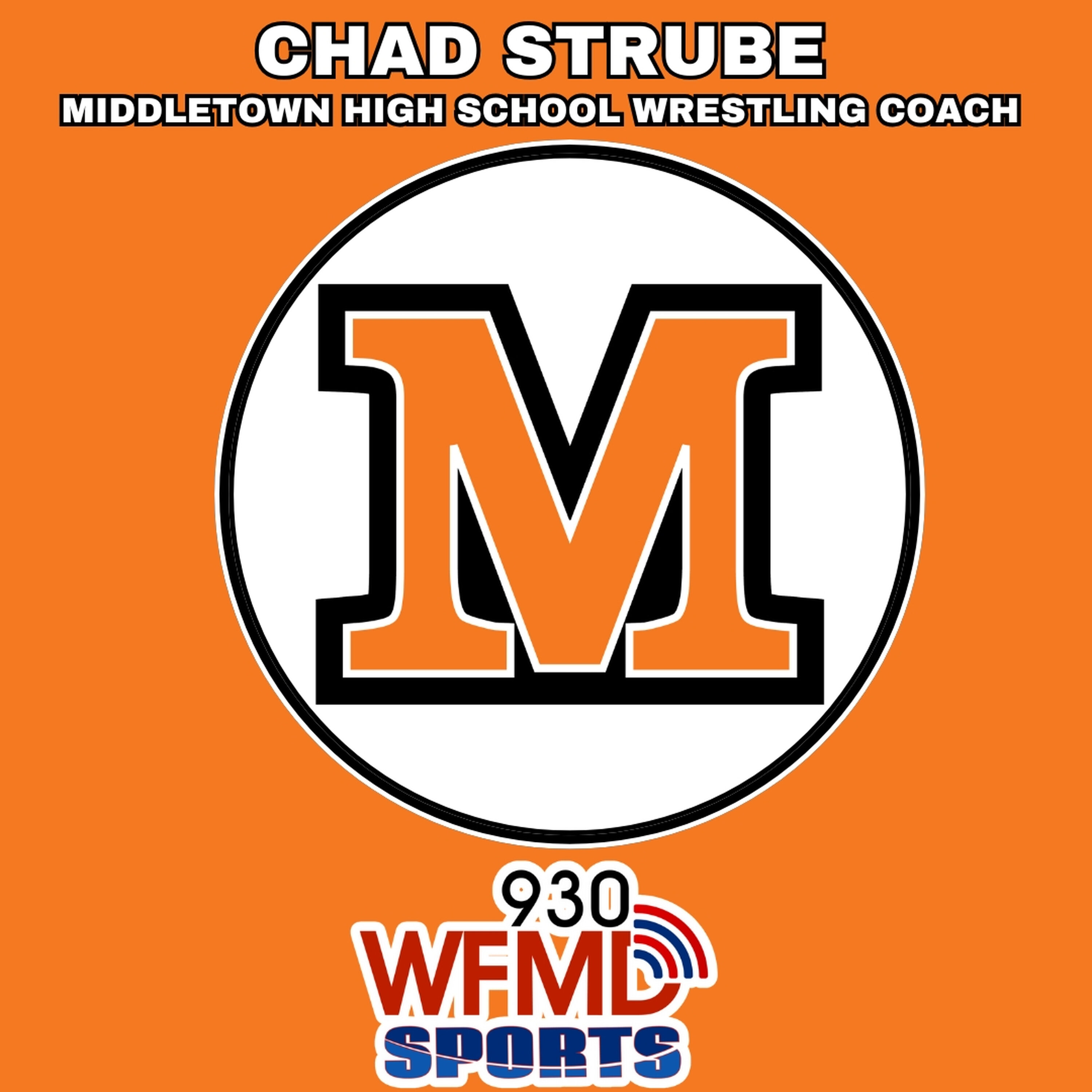 Frederick County Sports Show - Chad Strube, Middletown Wrestling Head Coach 02-07-26 episode artwork