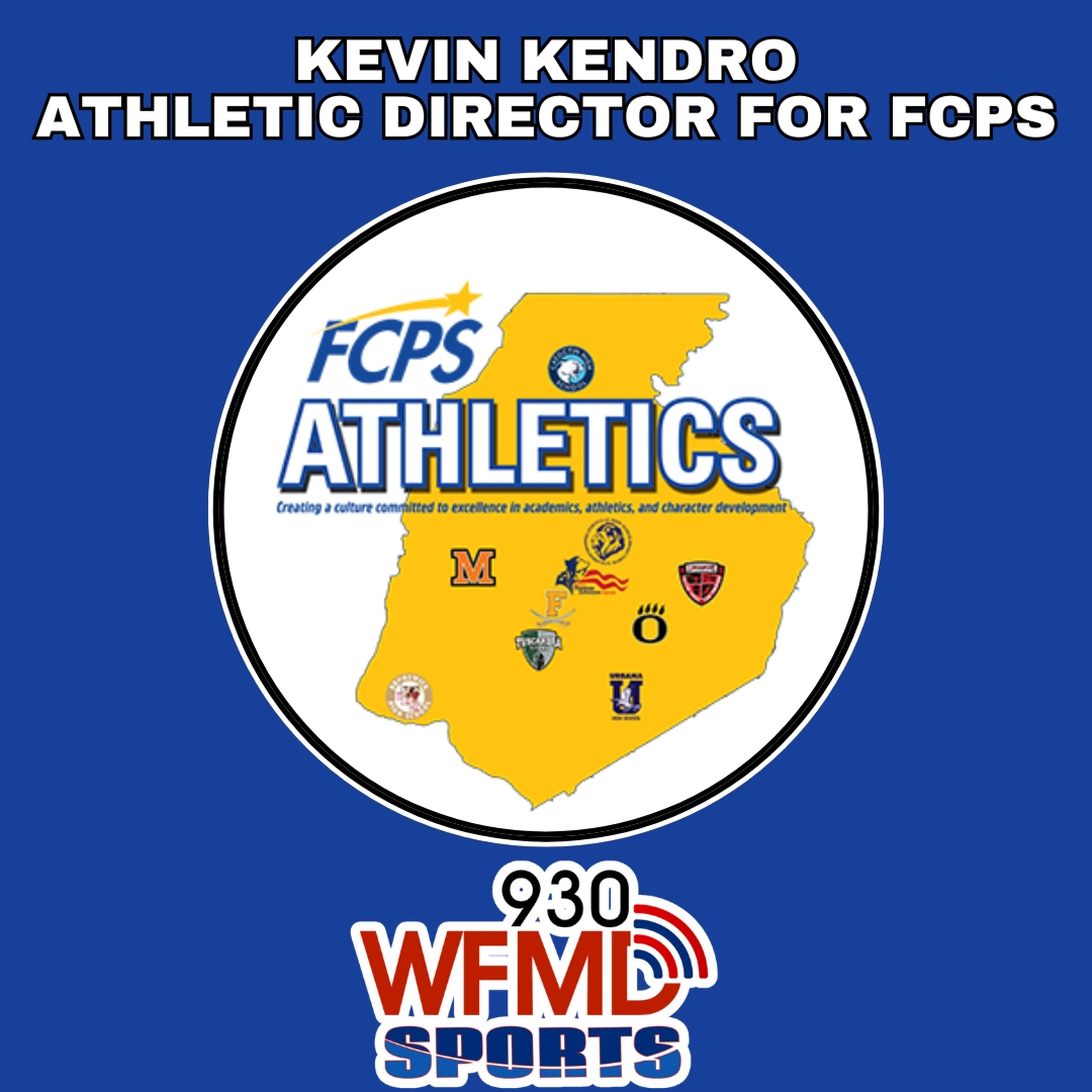 Frederick County Sports Show - Kevin Kendro FCPS Athletics 06-27-26