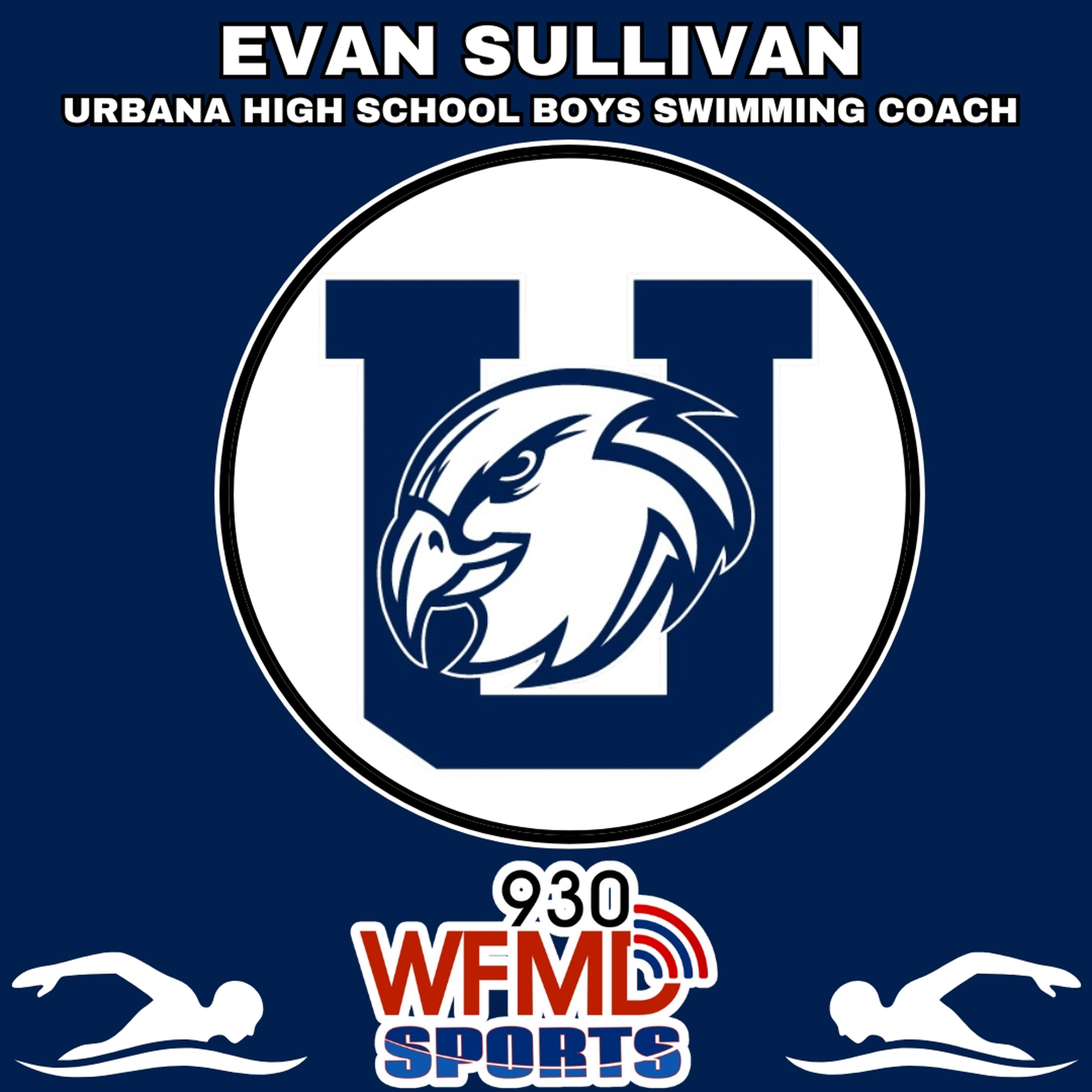 Frederick County Sports Show - Evan Sullivan, Urbana Boys Swimming Head Coach 02-14-26 episode artwork