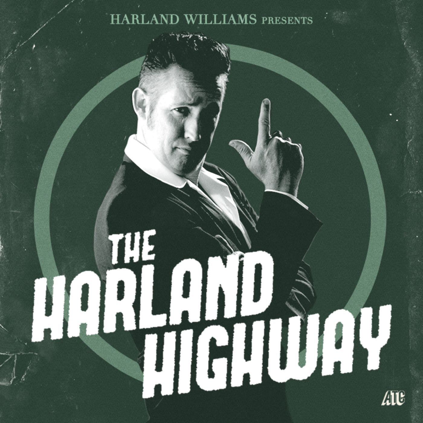 The HARLAND HIGHWAY THANKSGIVING PODCAST