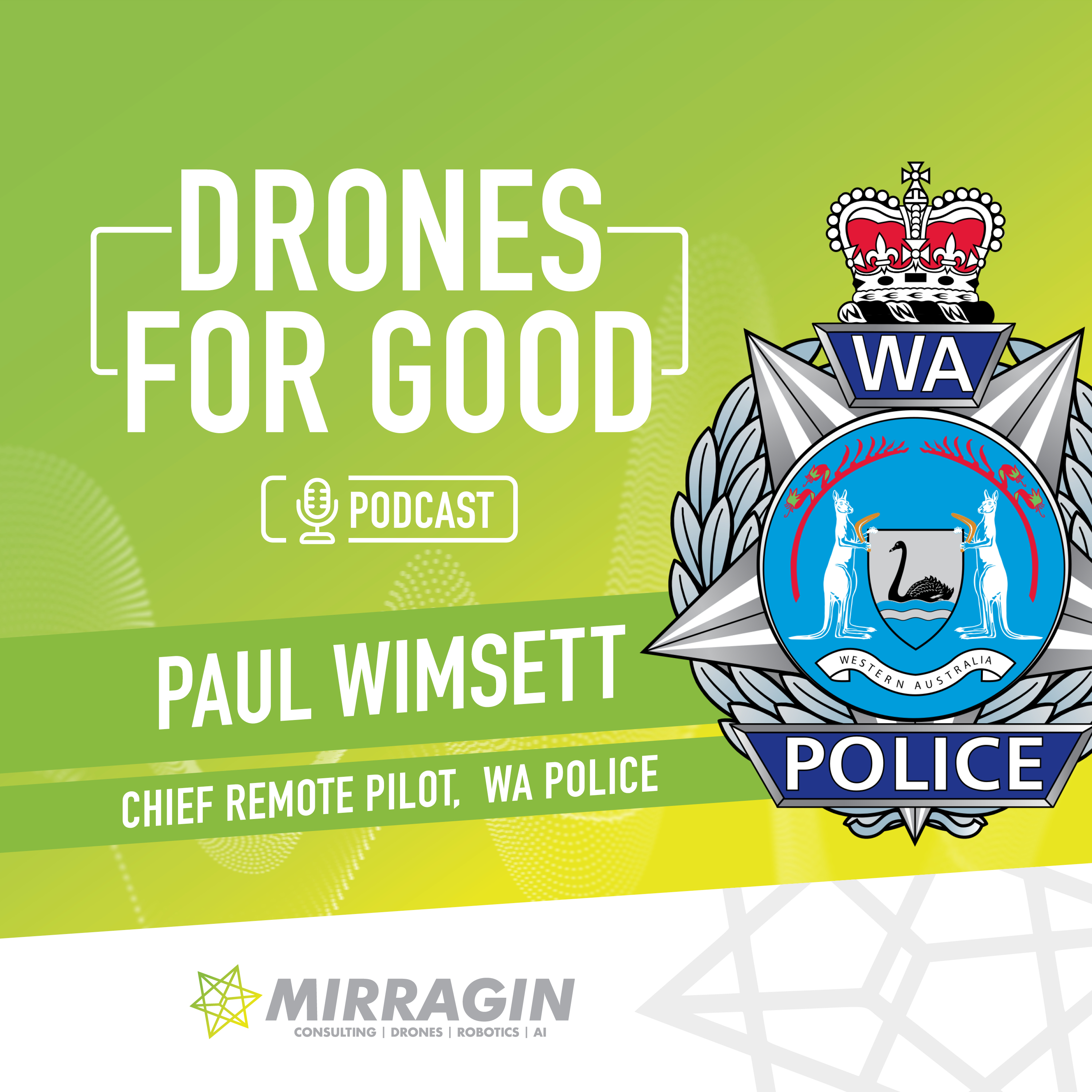 Paul Wimsett - Chief Remote Pilot, Western Australia Police Force