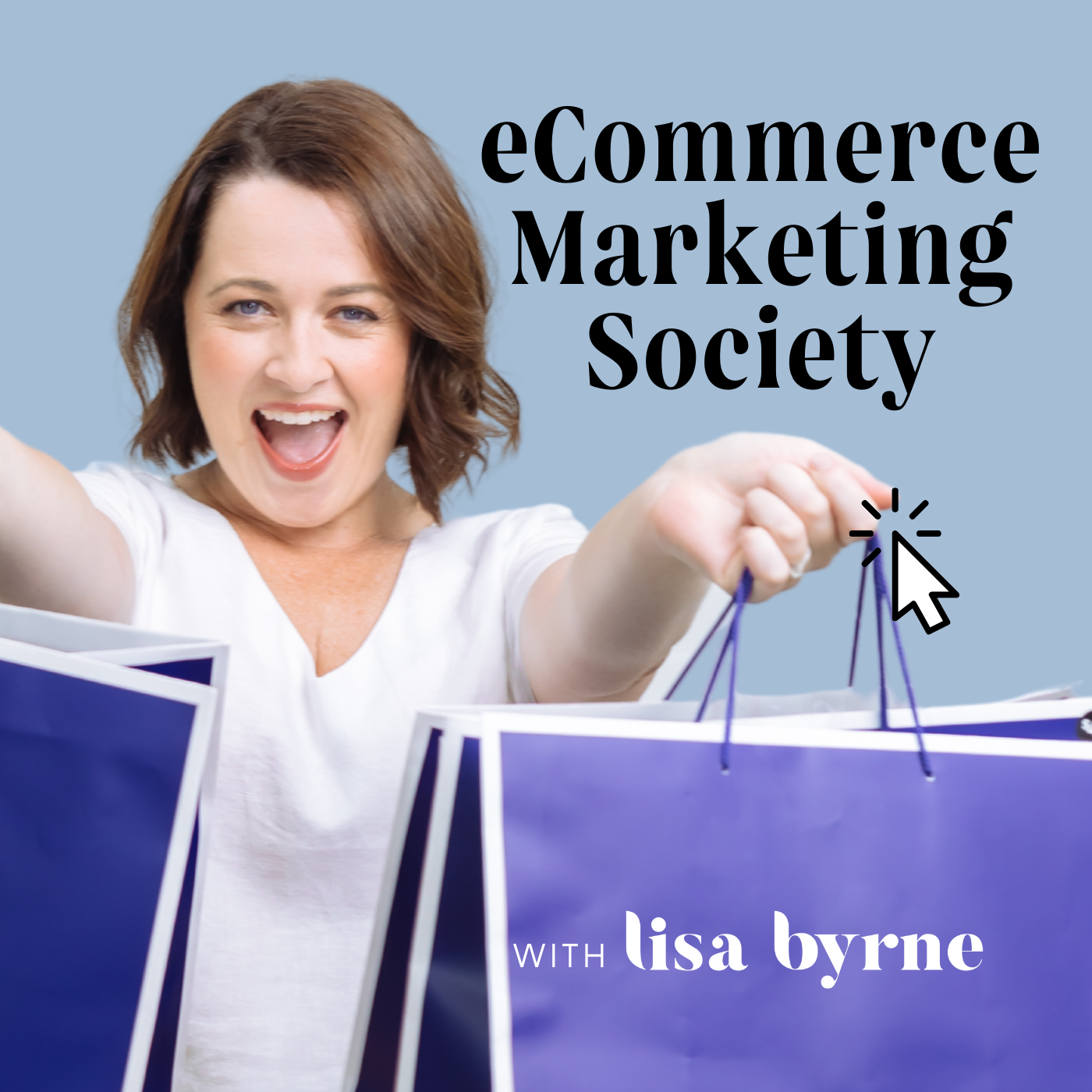 eCommerce Marketing Society with Lisa Byrne