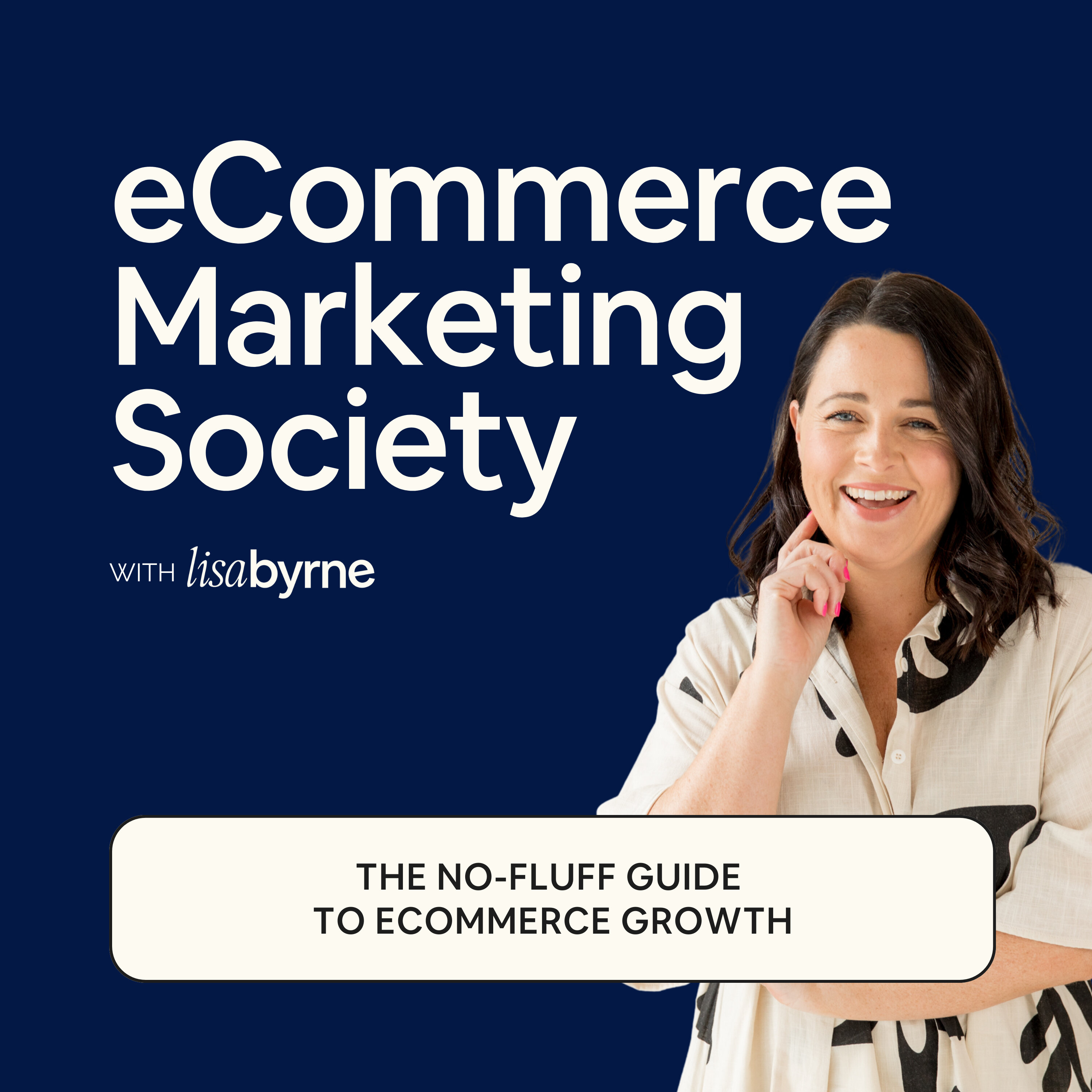 The Foundations of a 6-Figure eCommerce Store episode artwork