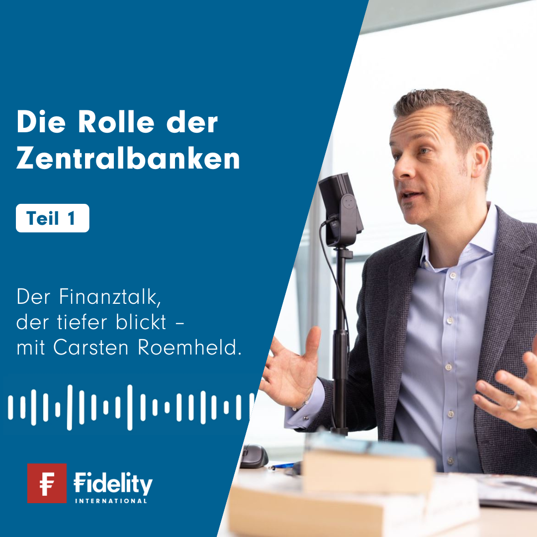 Fidelity Podcast Kapitalmarkt
