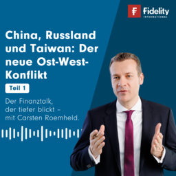 China, Russland und Taiwan (Teil 1): Der neue Ost-West-Konflikt