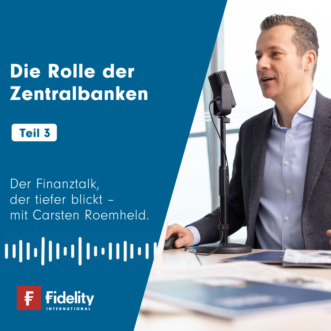 Fidelity Podcast Kapitalmarkt
