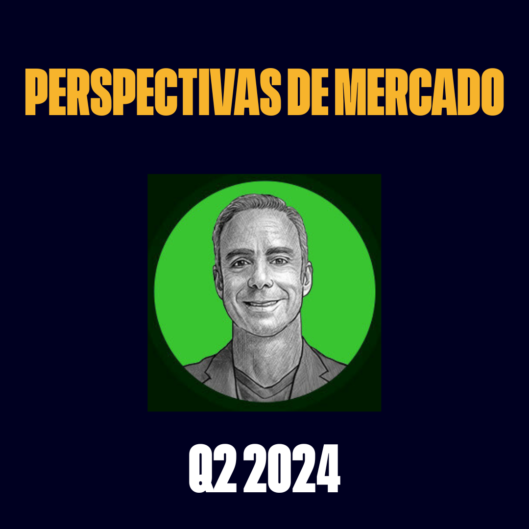 Perspectivas de mercado 2T 2024 | Céntrate en la Fed