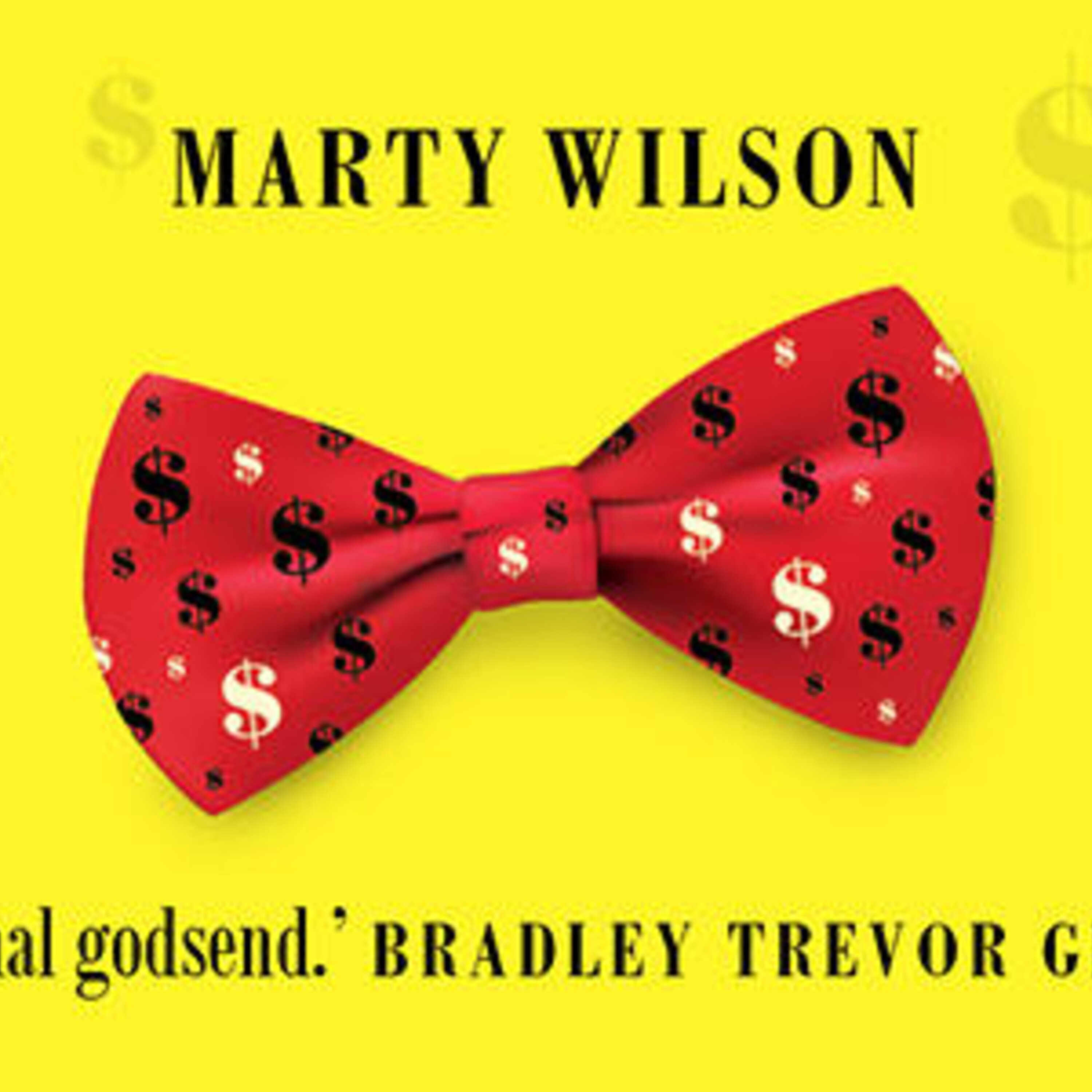 058: Marty Wilson - More Funny, More Money