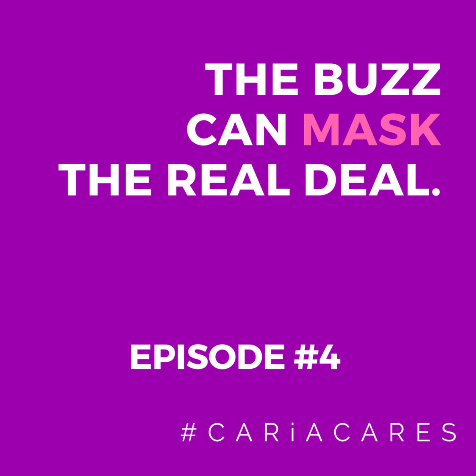The buzz can mask the real deal