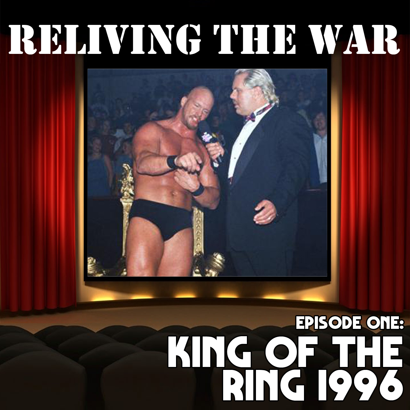 Reliving The War - Episode 1:King of the Ring 1996