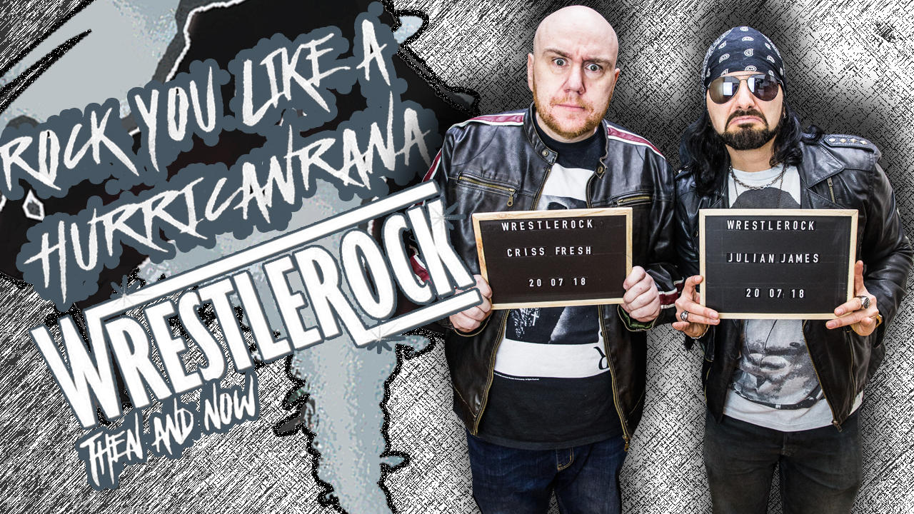 WrestleRock You like A Hurricanrana ft. WrestleRock's Criss Fresh & Julian James episode artwork