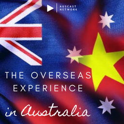 The Overseas Experience in Australia - Part 4