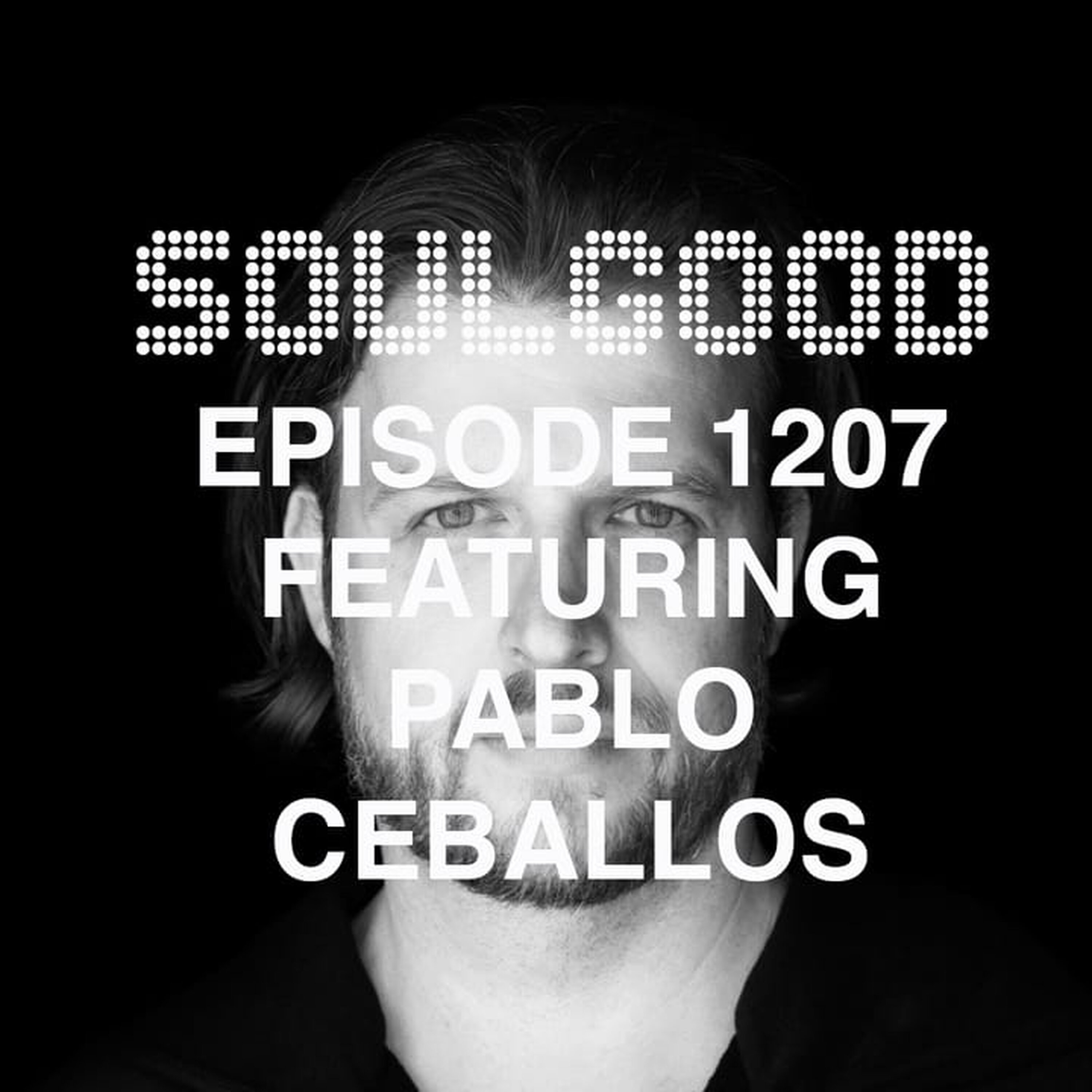 SoulGood 1207 (SG1207) featuring Pablo Ceballos episode artwork