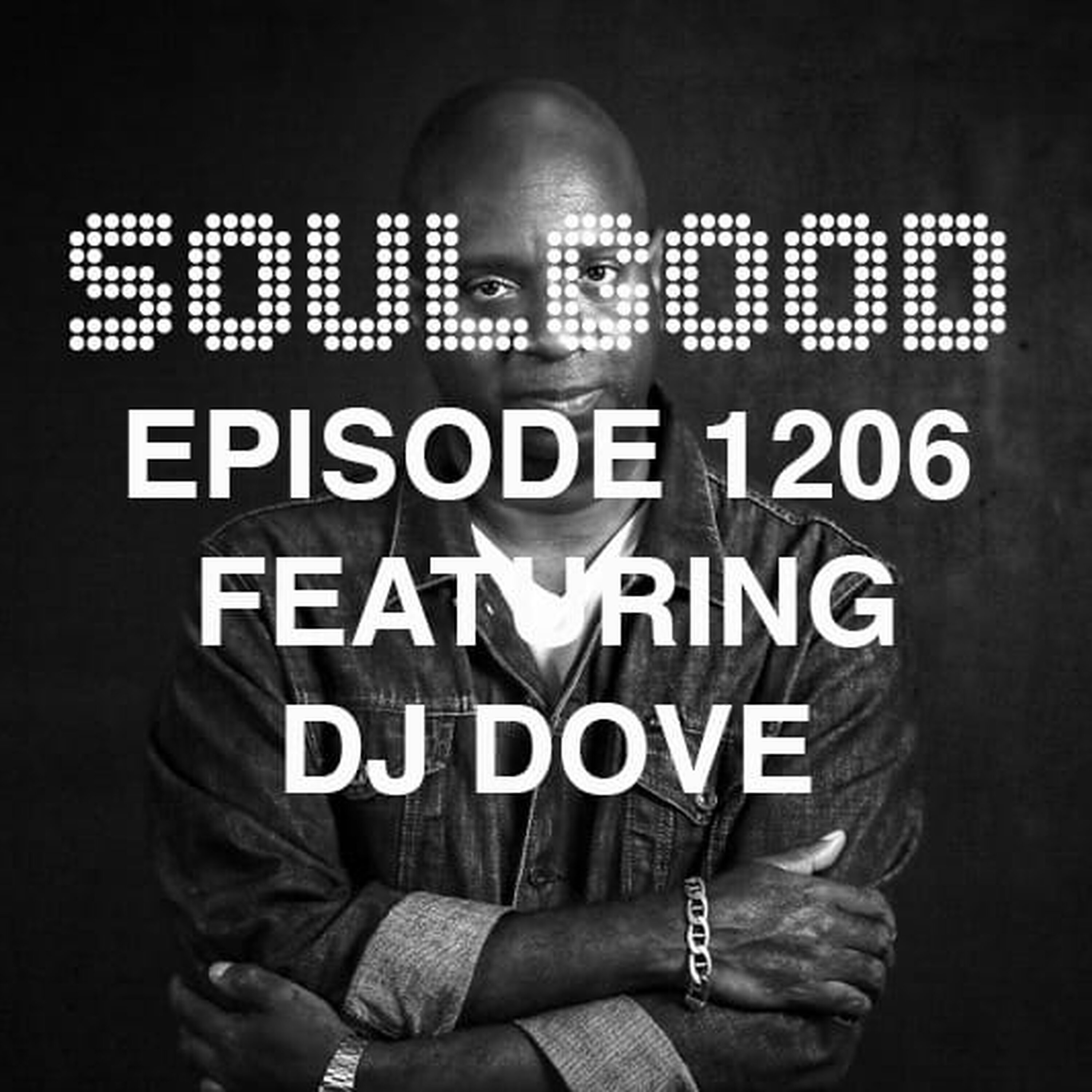 SoulGood 1206 (SG1206) featuring DJ Dove episode artwork