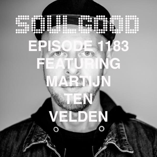 SoulGood 1183 (SG1183) featuring Martijn Ten Velden episode artwork