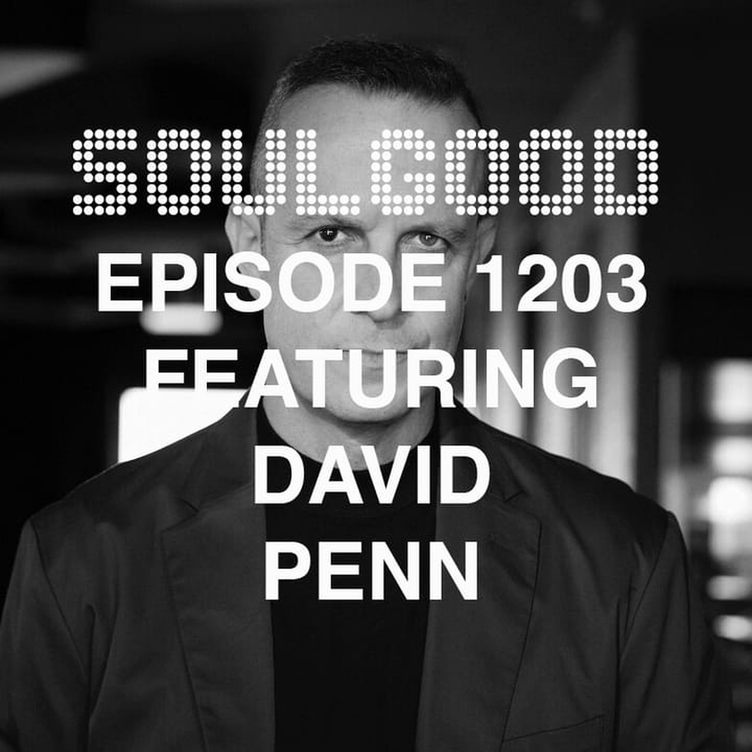 SoulGood 1203 (SG1203) featuring David Penn episode artwork