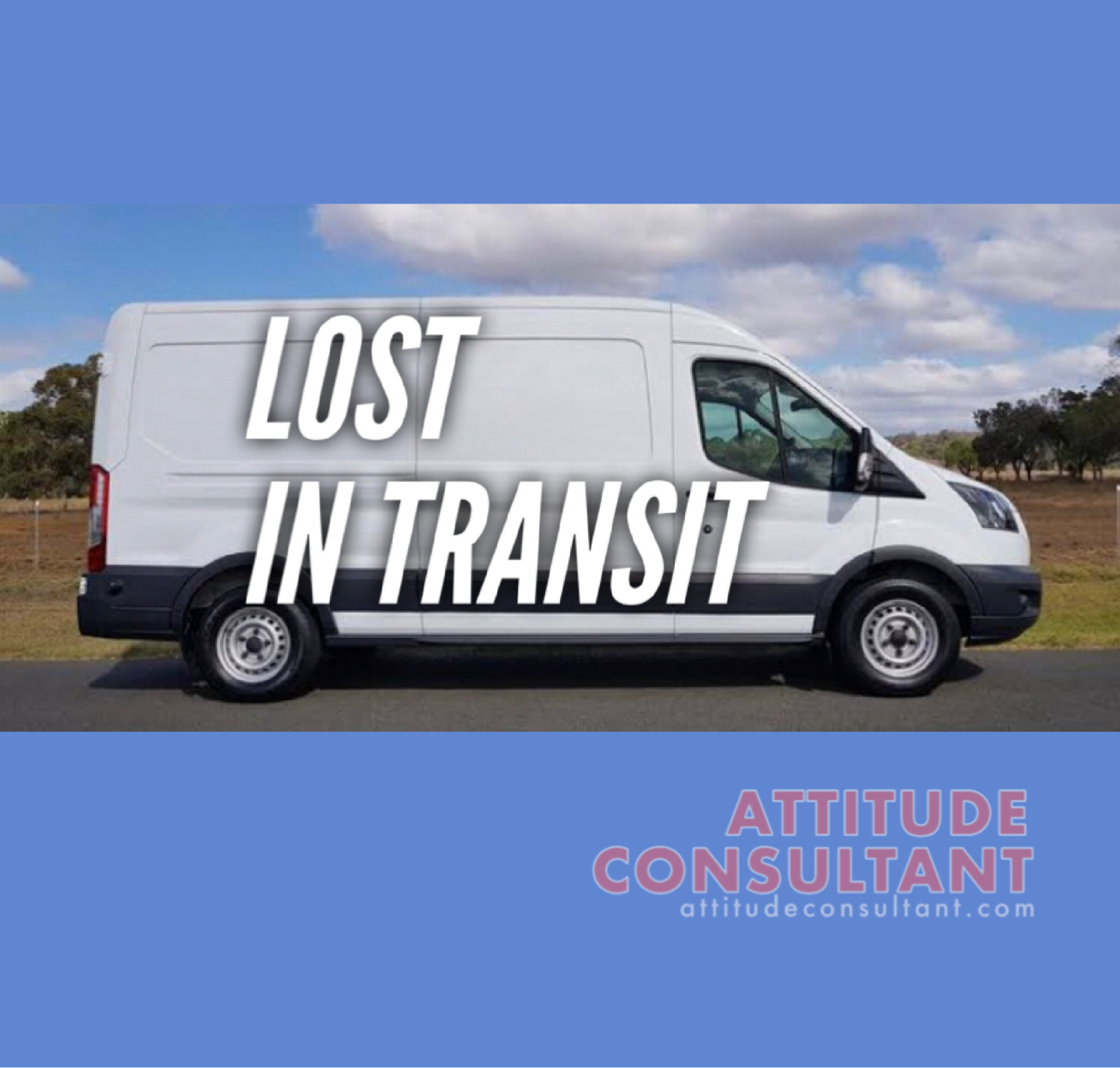 Lost in Transit