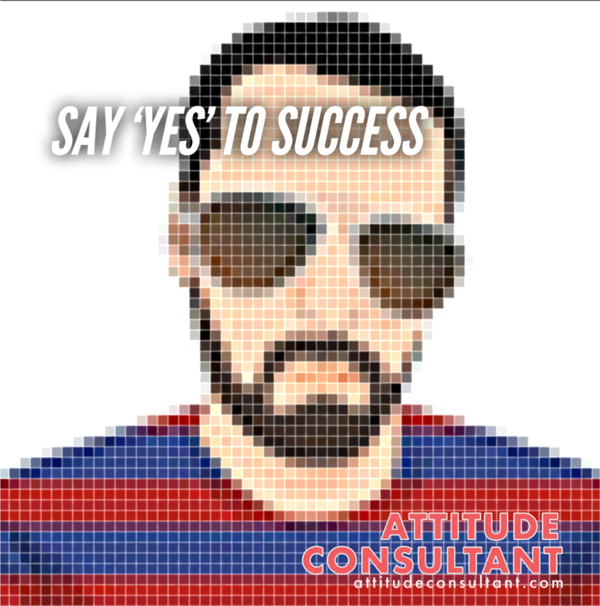 Say 'Yes' to Success