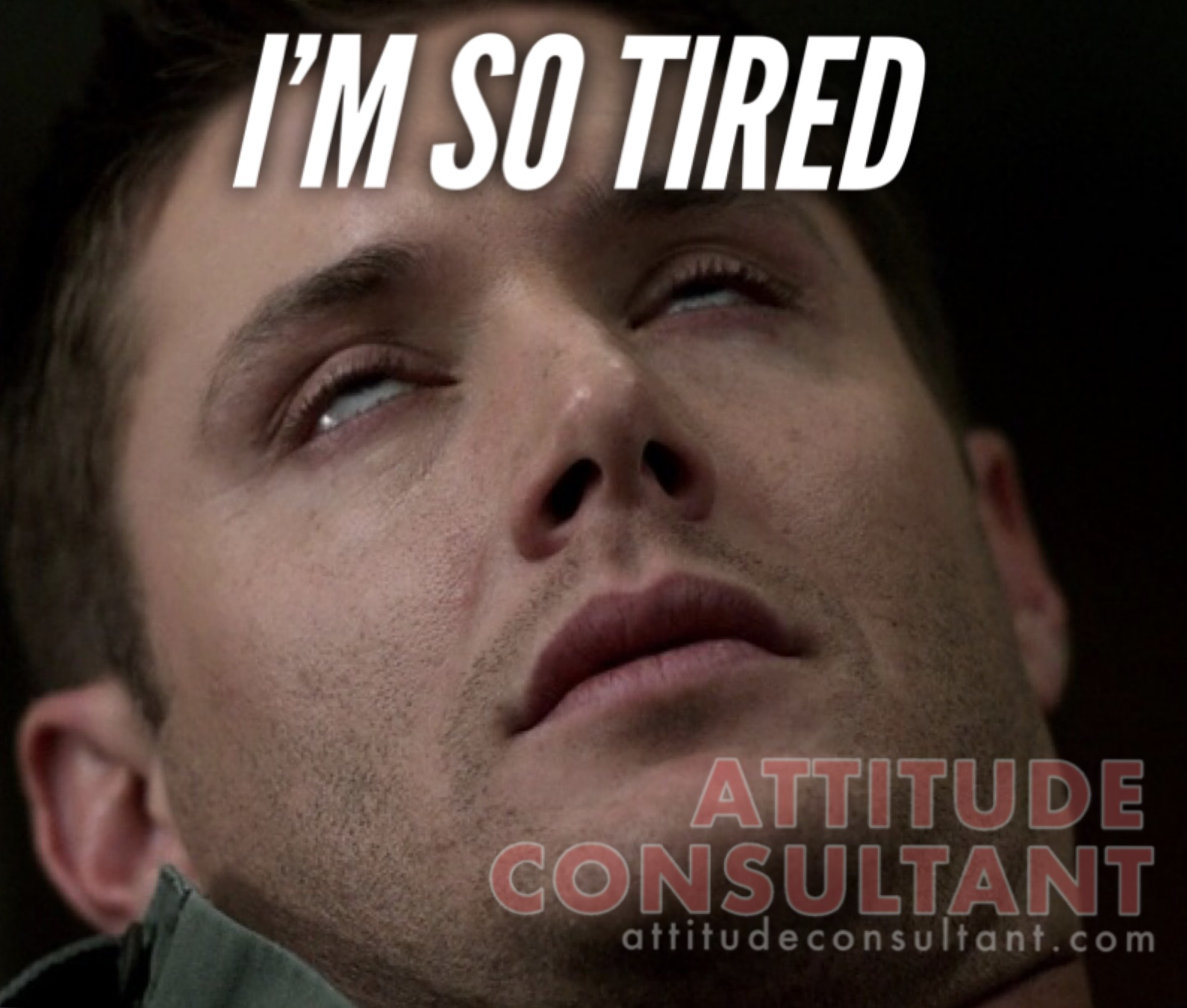 I'm So Tired