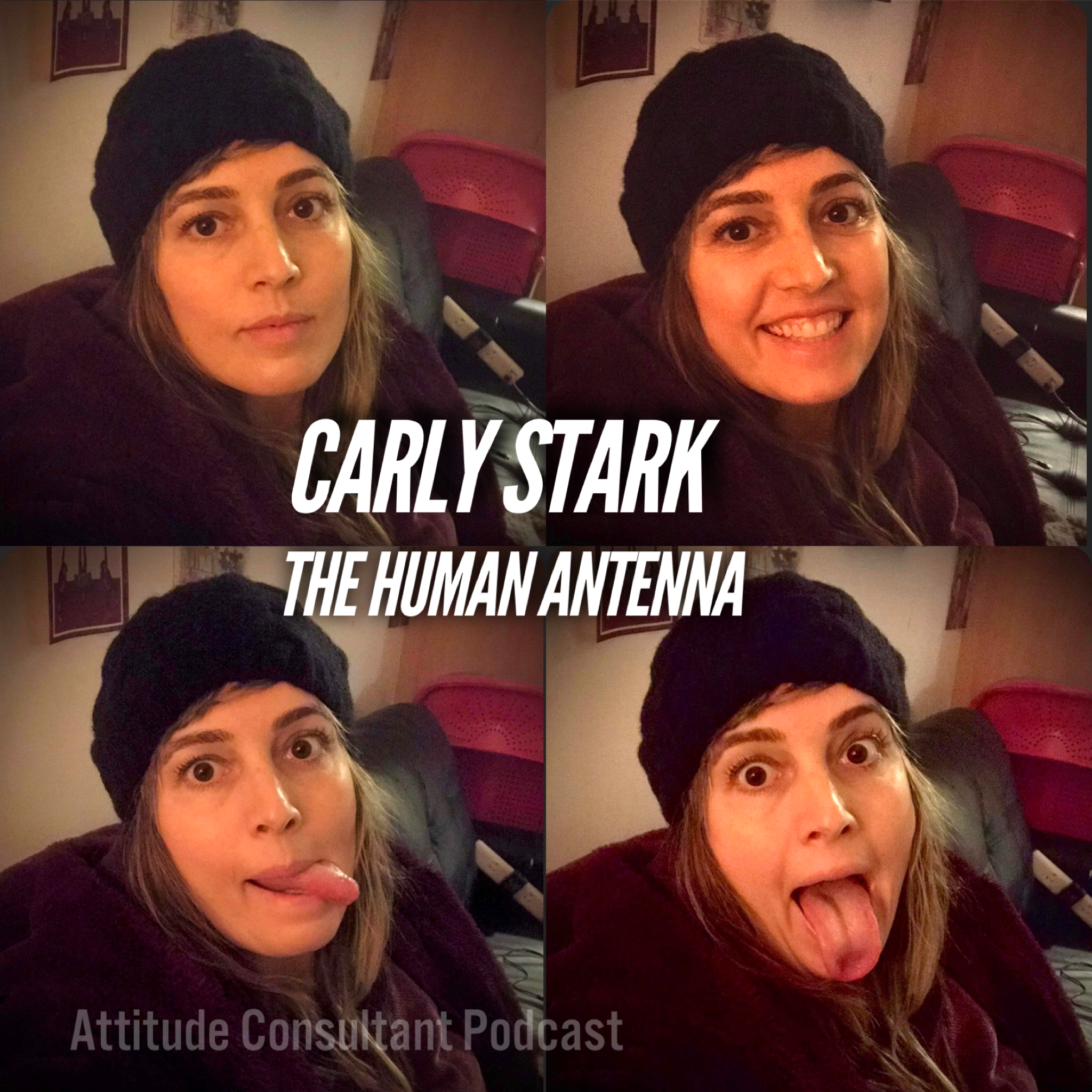Carly Stark - The Human Antenna