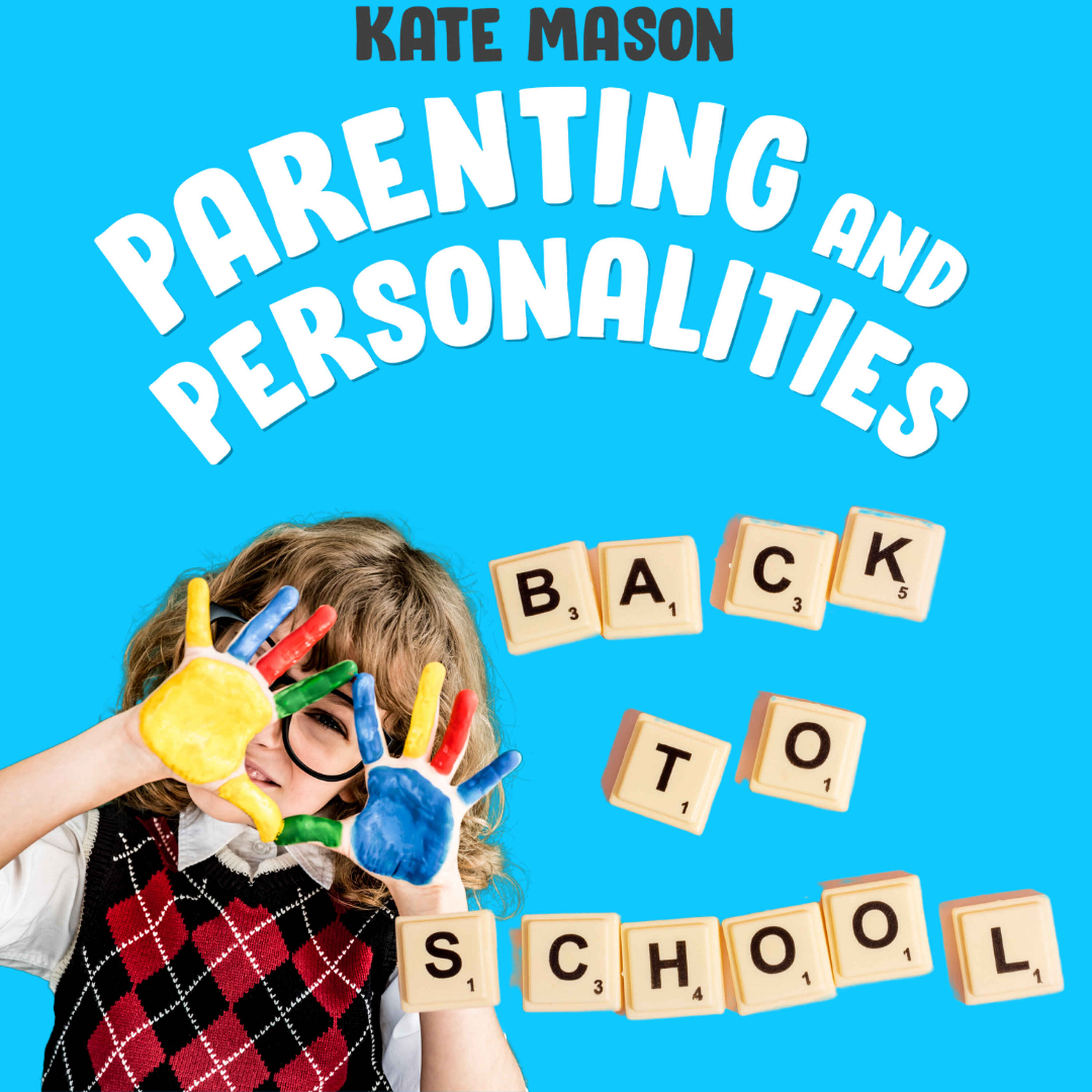 Back-to-School Anxiety? Not on Our Watch! episode artwork