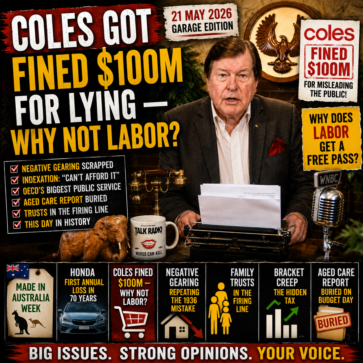 LISTEN: Coles Got Fined $100m for Lying — Why Not Labor? | 21 May 2026 (Garage Edition)
