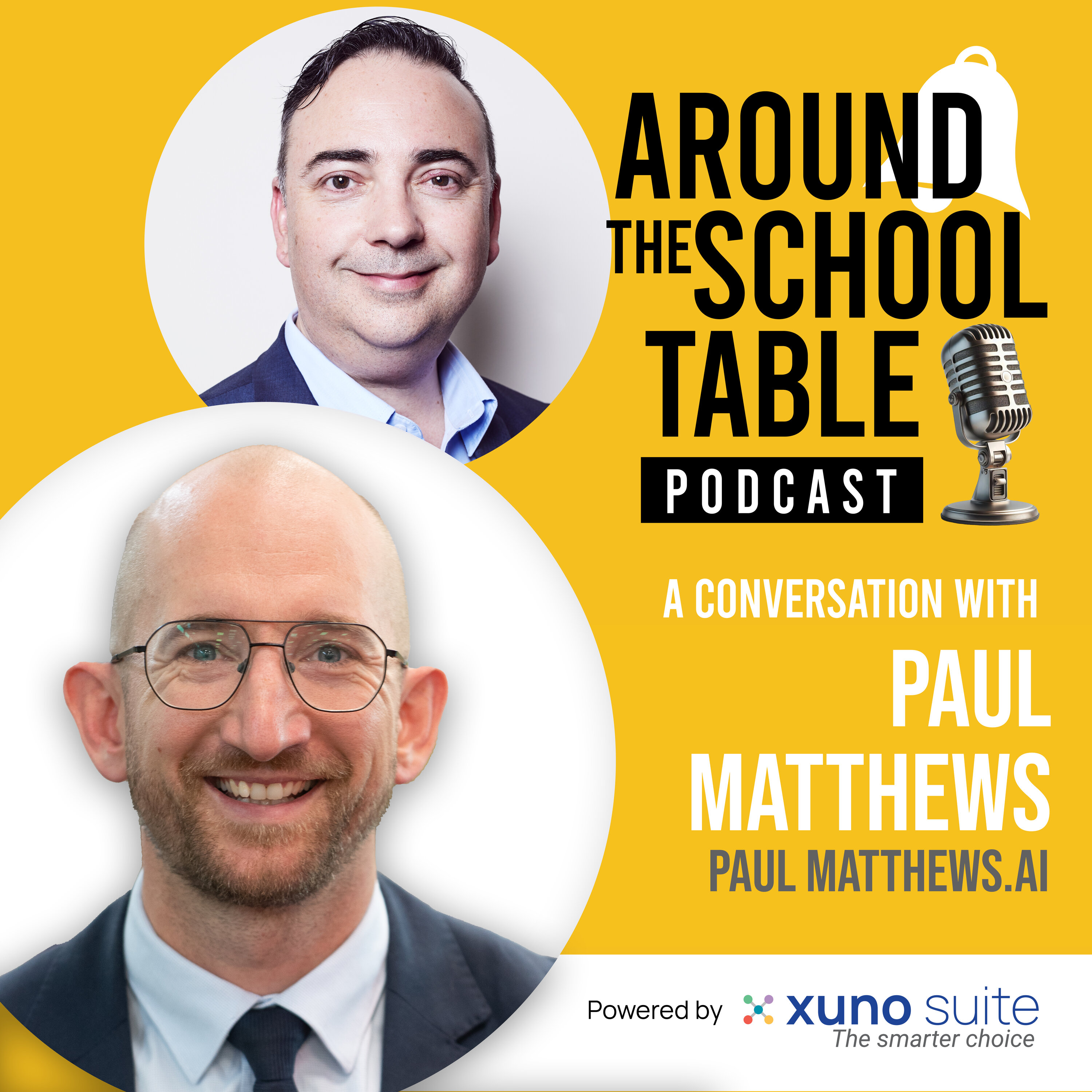 Episode 38: Paul Matthews - Wise AI and the Future of Human Intelligence - Around the School Table by Xuno Suite episode artwork