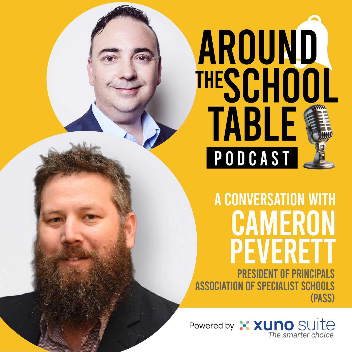 Episode 8: Cameron Peverett – Purposeful Leadership in Specialist Schools – Around the School Table by Xuno Suite