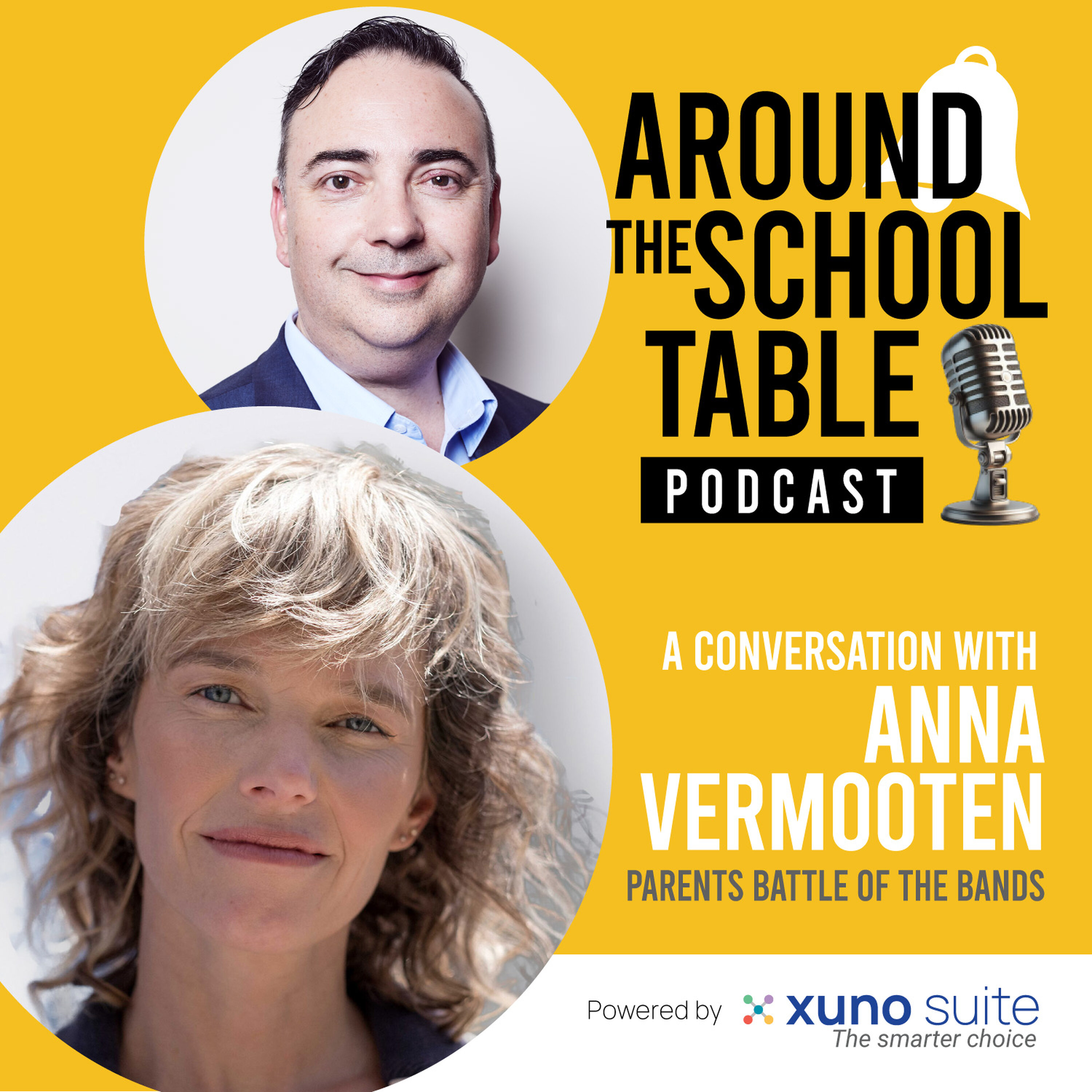 Episode 14: Anna Vermooten – Parents Battle of the Bands – Around the School Table by Xuno Suite