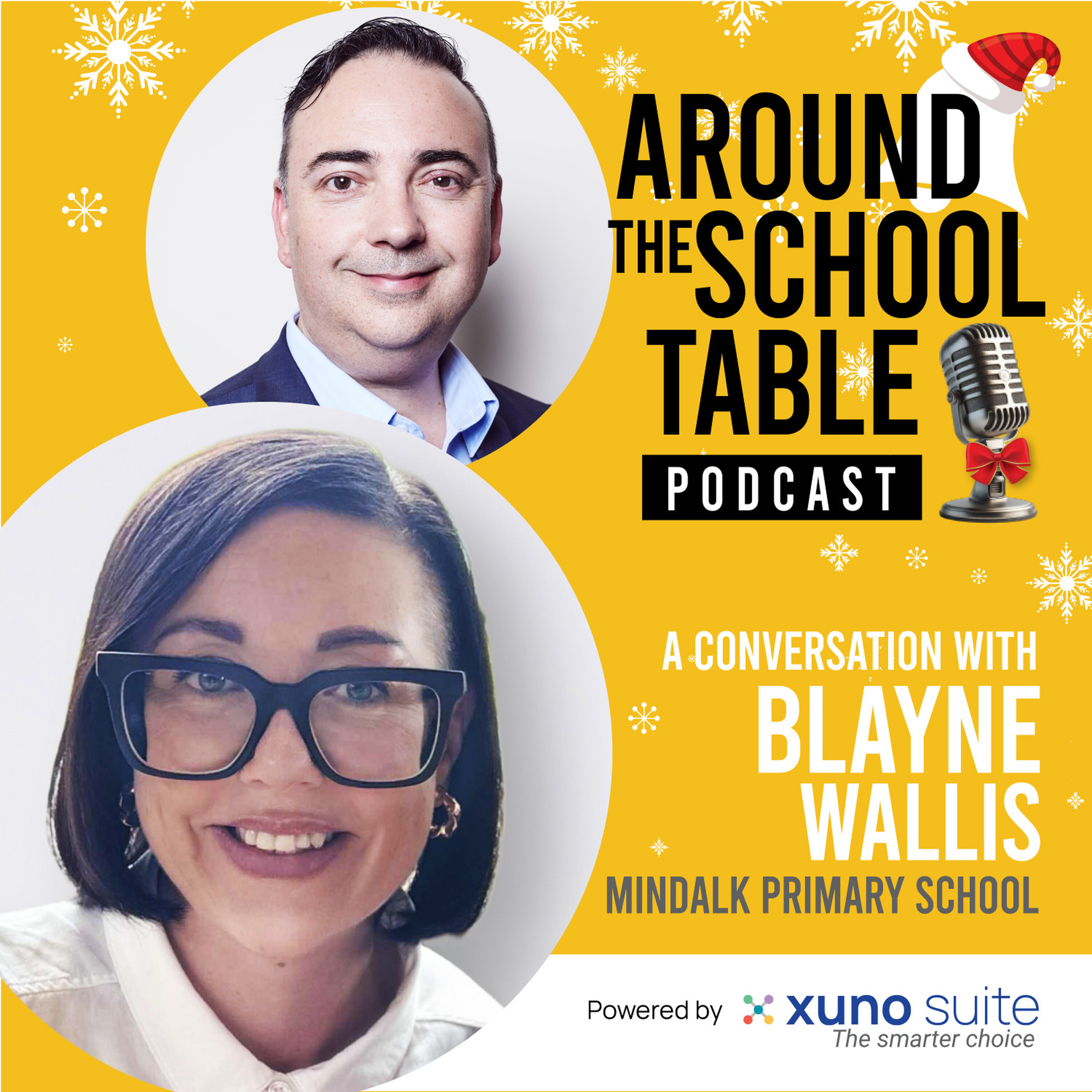 Episode 27: Blayne Wallis - Building an Inclusive New School - Around the School Table by Xuno Suite episode artwork