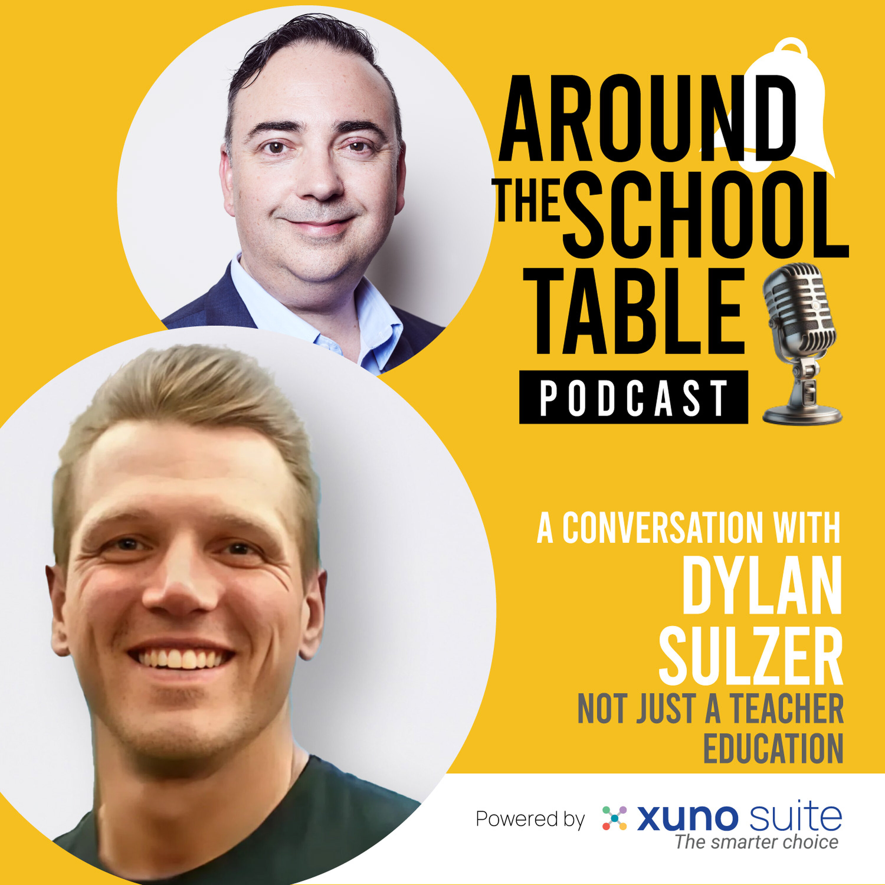 Episode 23: Dylan Sulzer – Emotional Intelligence in the Classroom – Around the School Table by Xuno Suite Episode 23: Dylan Sulzer – Emotional Intelligence in the Classroom – Around the School Table by Xuno Suite