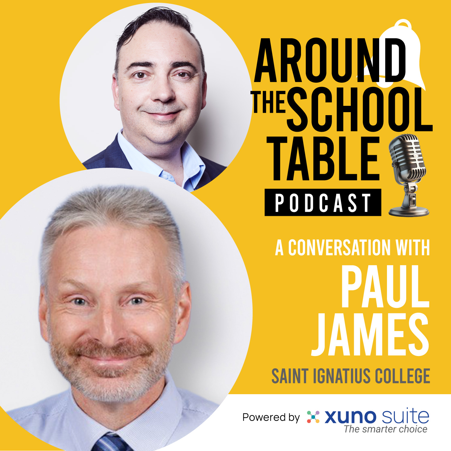 Episode 5: Paul James - Smarter, Safer Schools with AI - Around the School Table by Xuno Suite