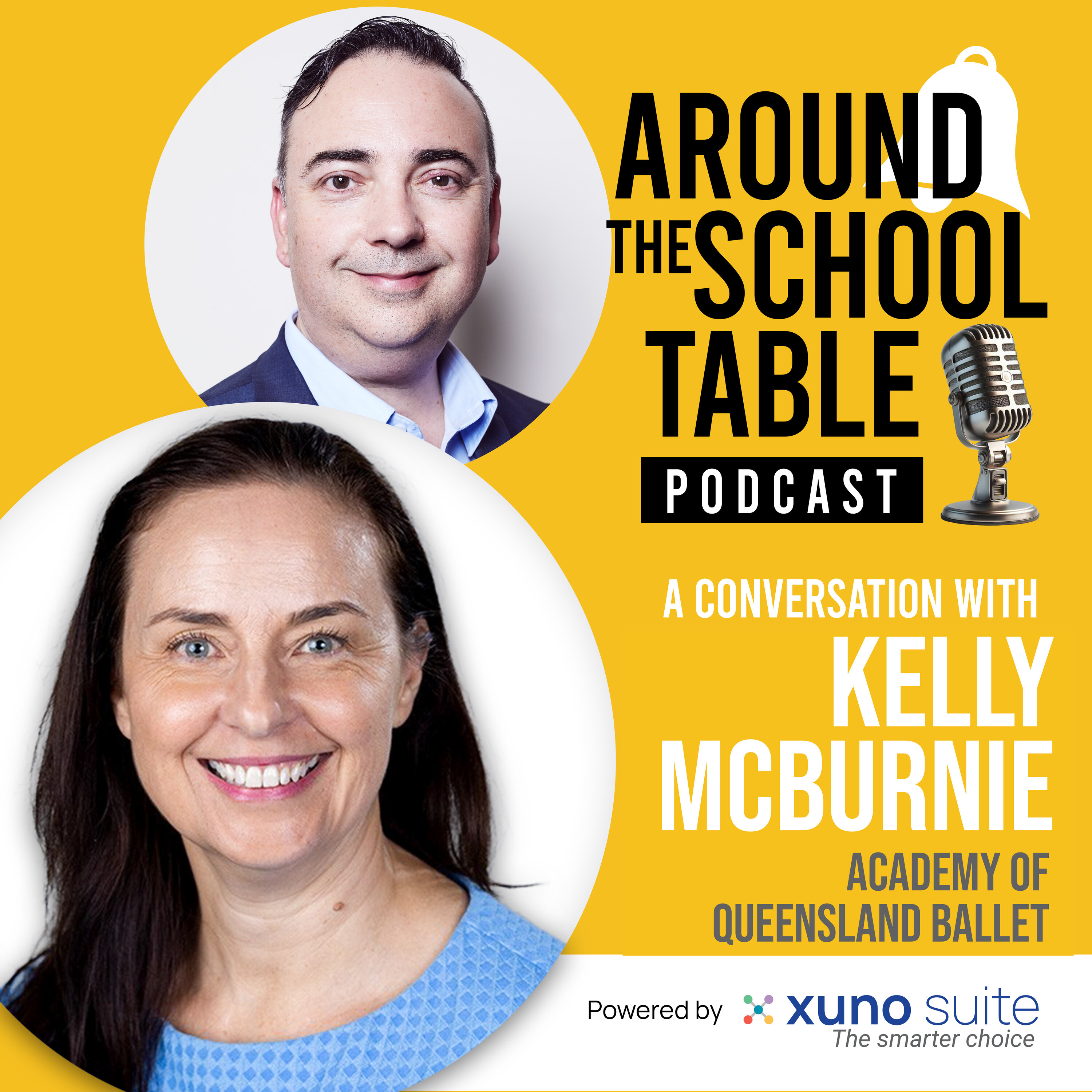 Episode 34: Kelly McBurnie - Balancing Ballet, Wellbeing and Operational Excellence - Around the School Table by Xuno Suite episode artwork