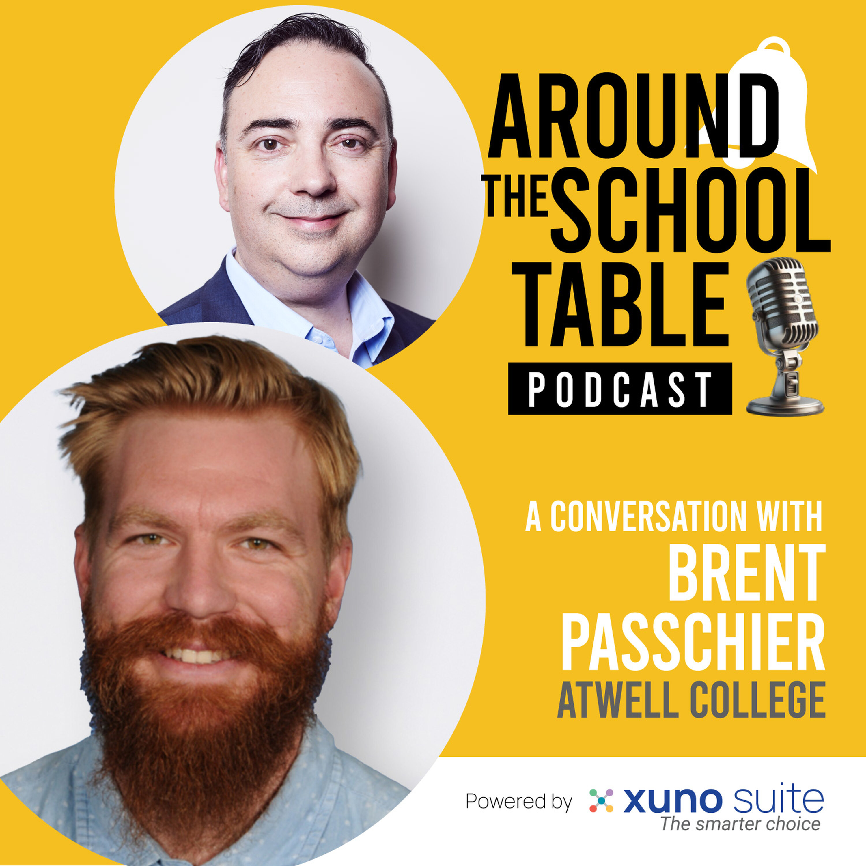 Episode 17: Brent Passchier - Inclusion by Design - Around the School Table by Xuno Suite episode artwork