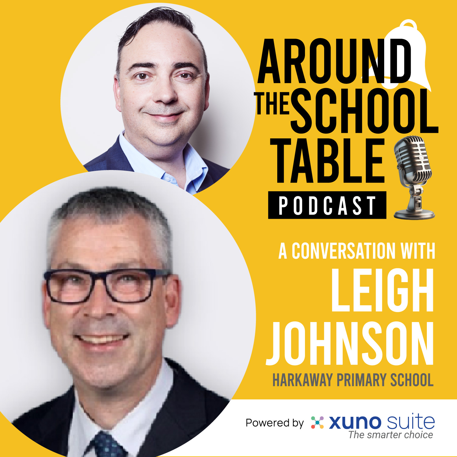 Episode 1: Leigh Johnson - Failing Forward - Around the School Table by Xuno Suite
