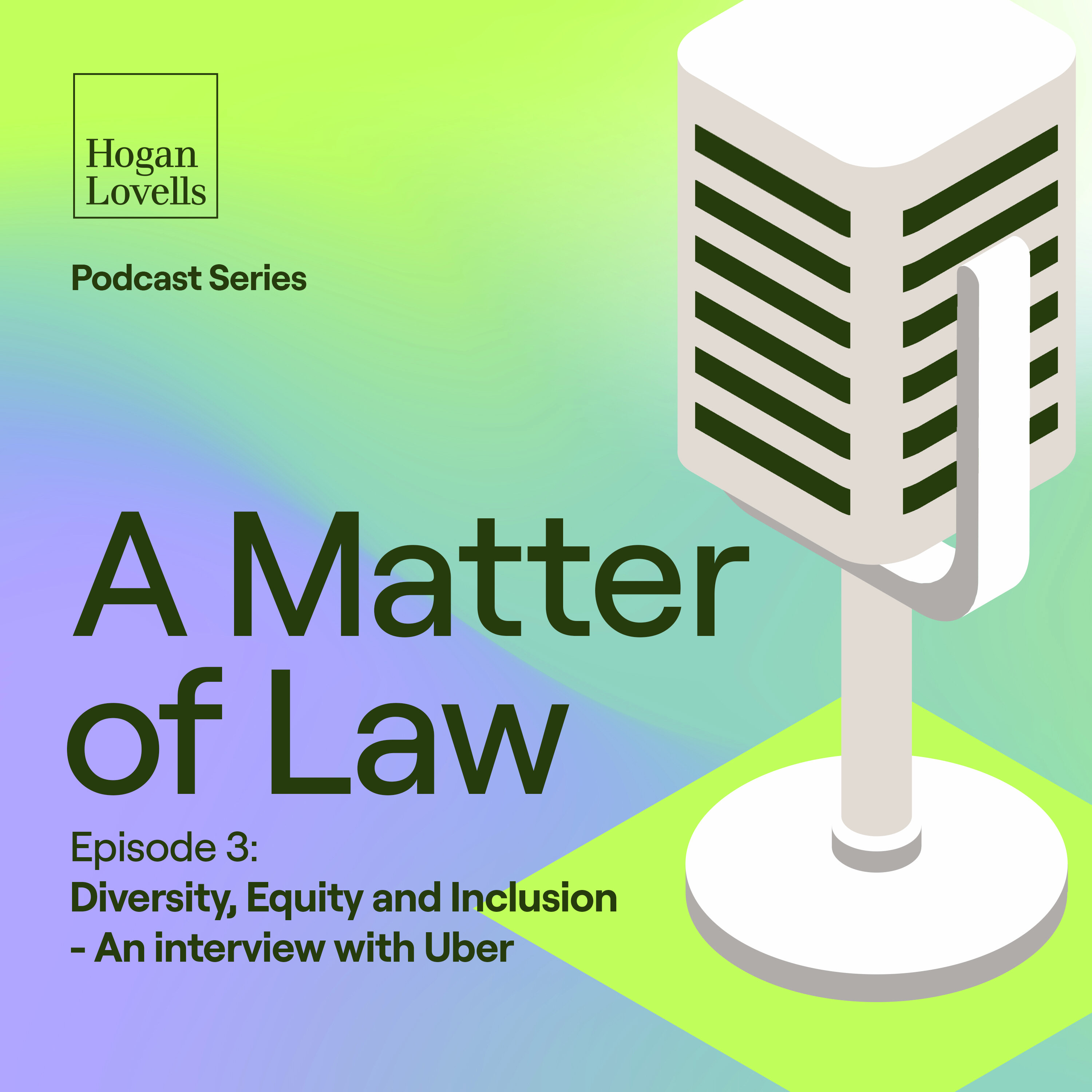 S1E3: Diversity, Equity and Inclusion - An interview with Uber