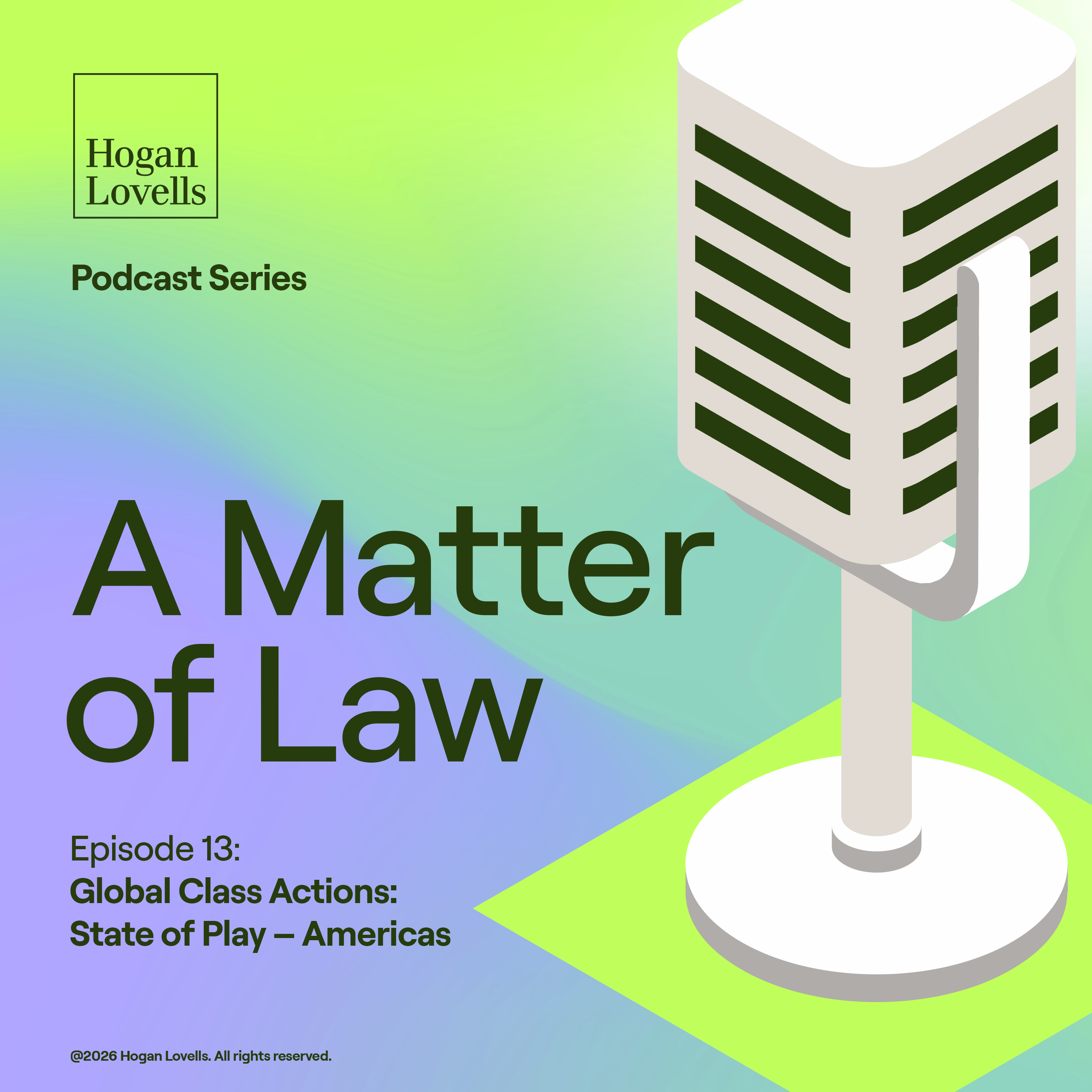 Global Class Actions: State of Play – Americas