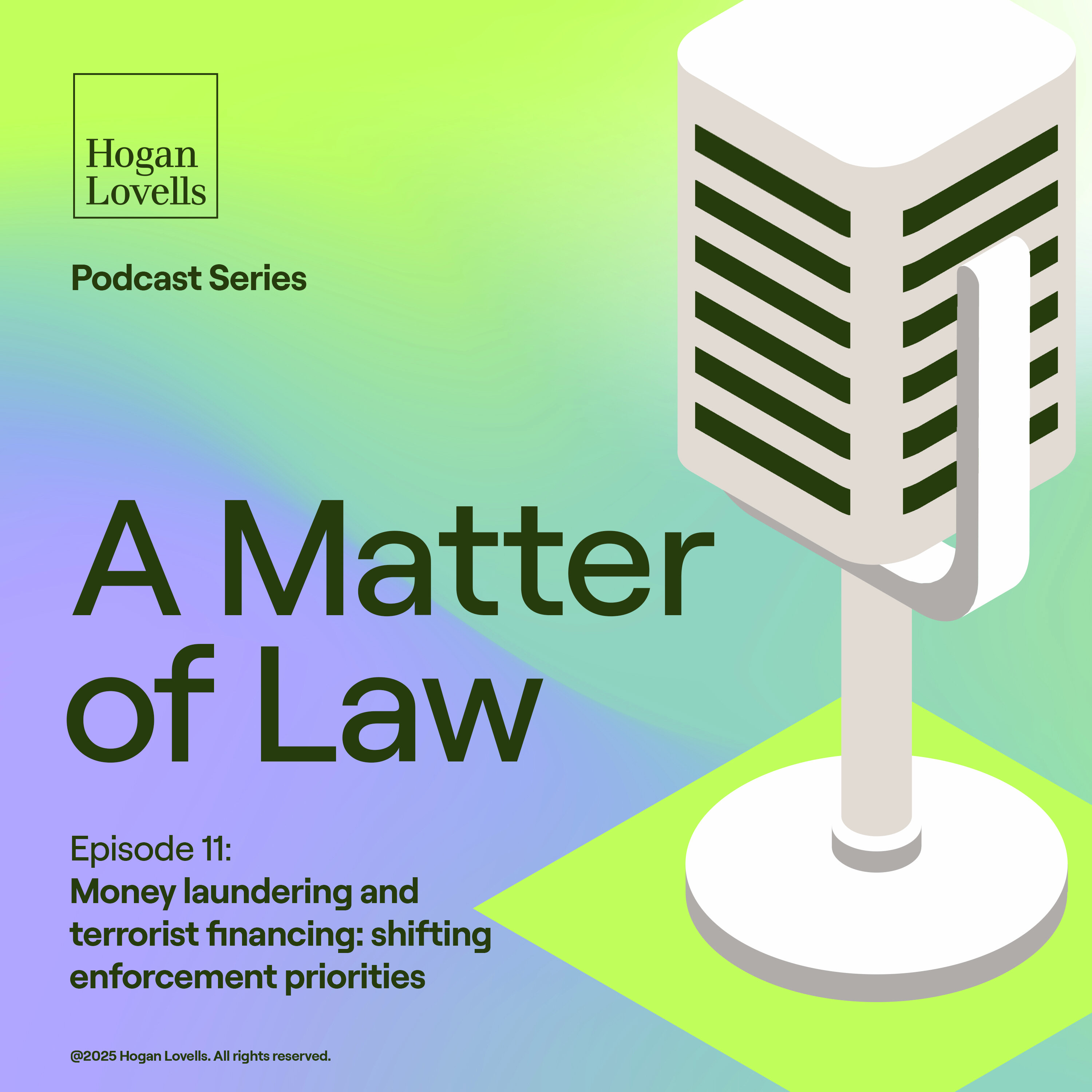 S1E11: Money laundering and terrorist financing: shifting enforcement priorities
