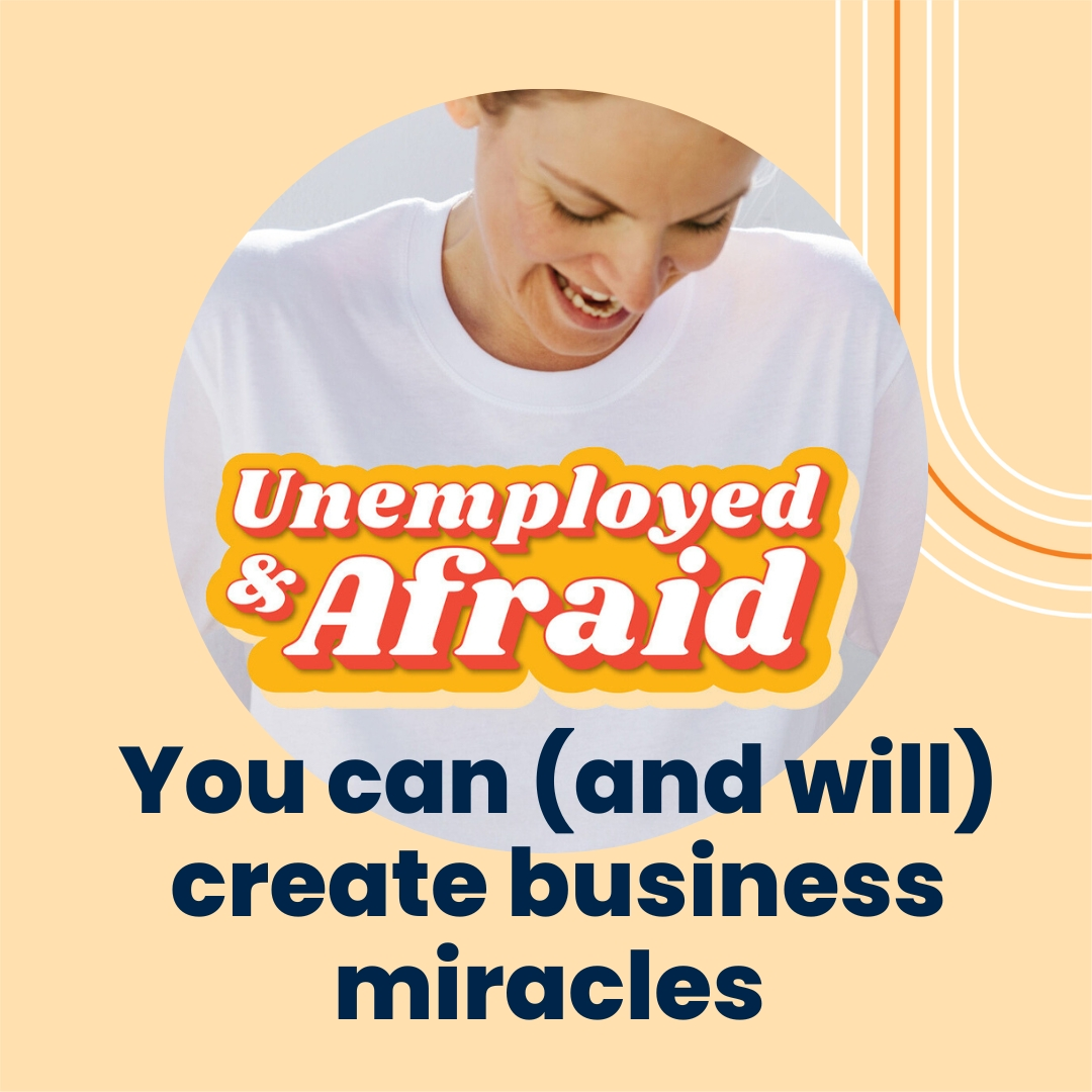 You Can (and will) Create Business Miracles