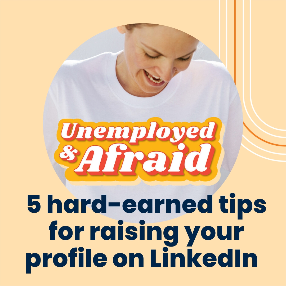 5 hard-earned tips for raising your profile on LinkedIn