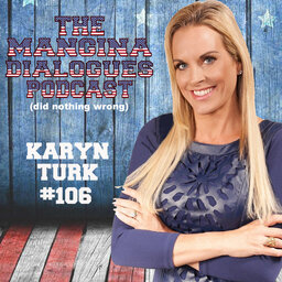 Episode 106 – Karyn Turk,  The Bet is On!