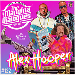 Episode 132 – Alex Hooper