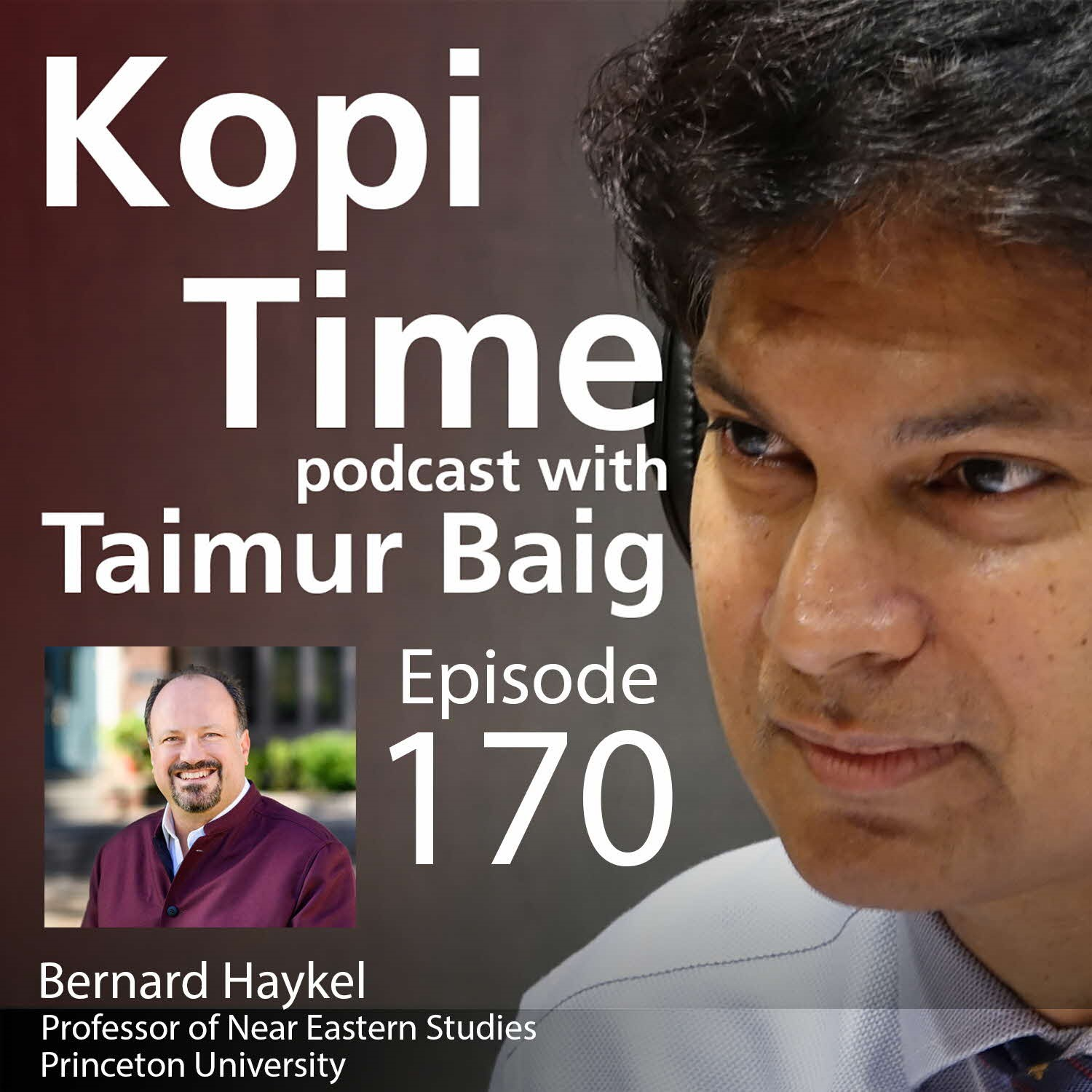 Kopi Time E170: Bernard Haykel on foreign policy in the Americas and the Middle-East