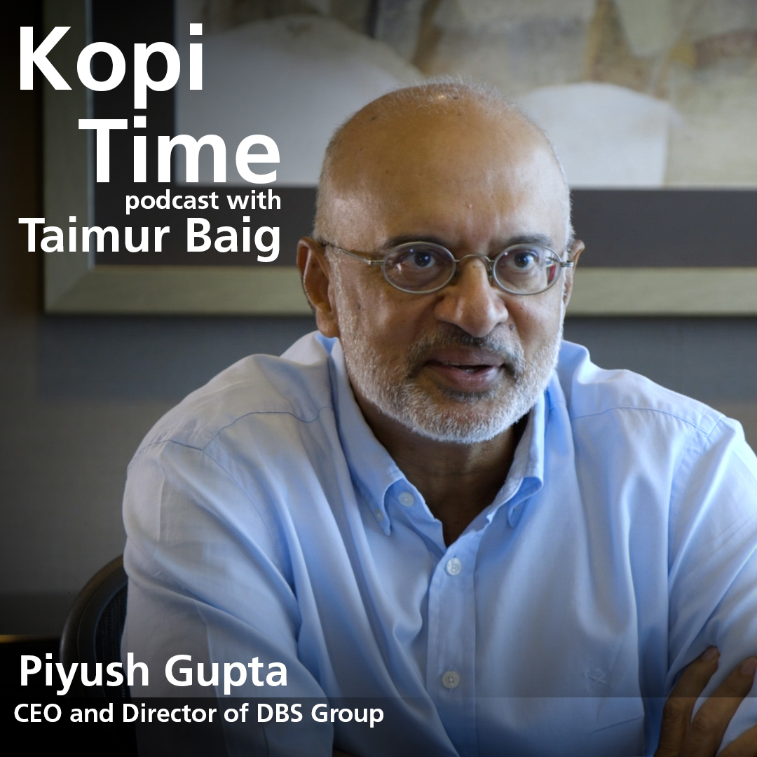 cover of episode Kopi Time E050: DBS CEO Piyush Gupta on accelerated disruptions