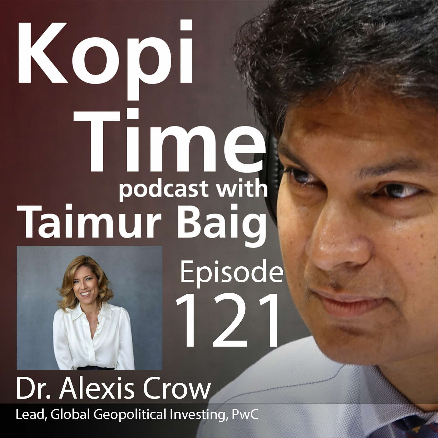 Kopi Time 121 - IMF meetings takeaways with PwC's Dr. Alexis Crow